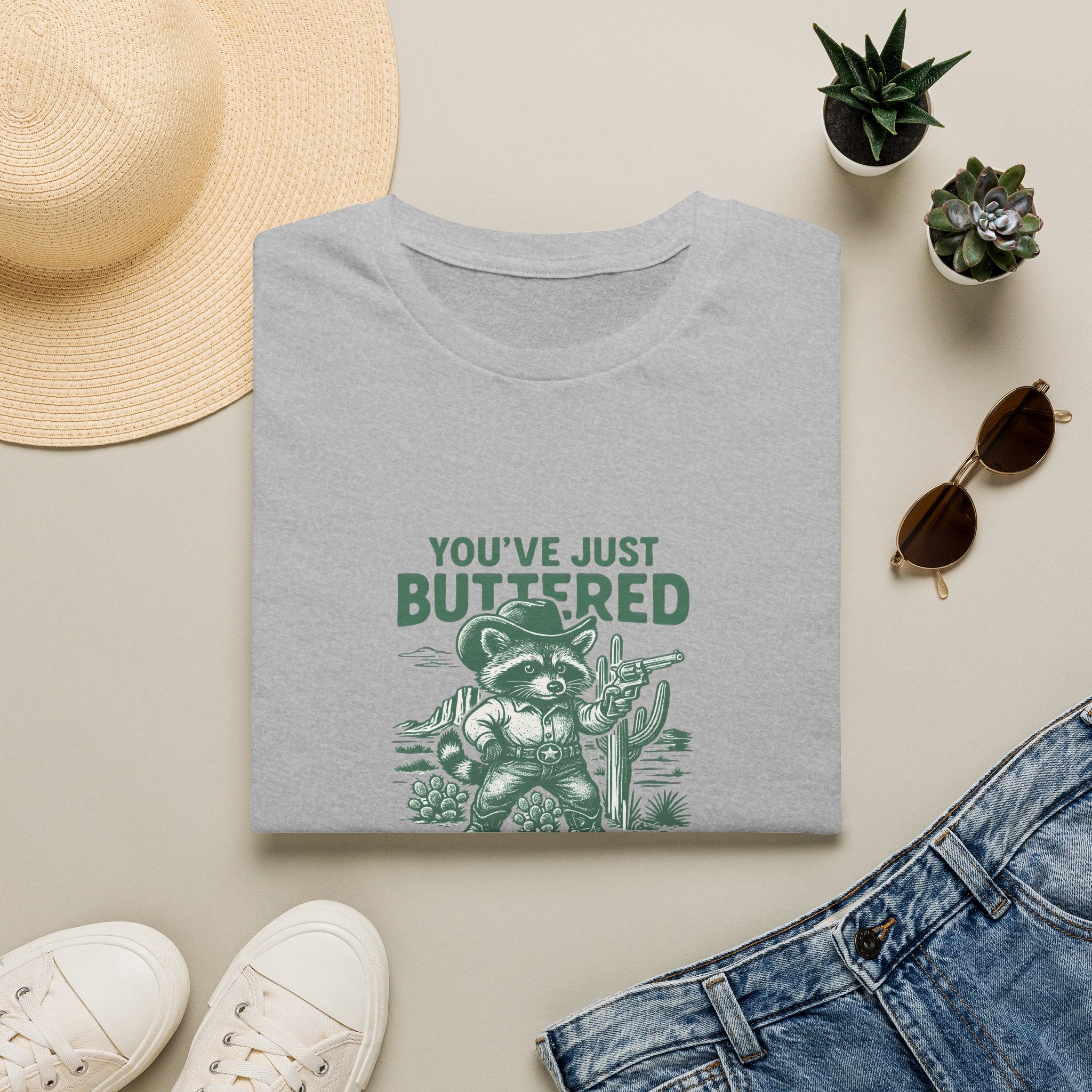 You've Just Buttered Your Last Biscuit T-Shirt — Funny Western Gift for Women