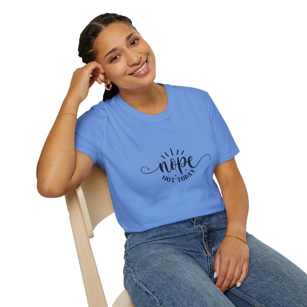 Nope Not Today T-Shirt — Funny Sarcastic Anti-Monday Gift for Her Women's Graphic Tee
