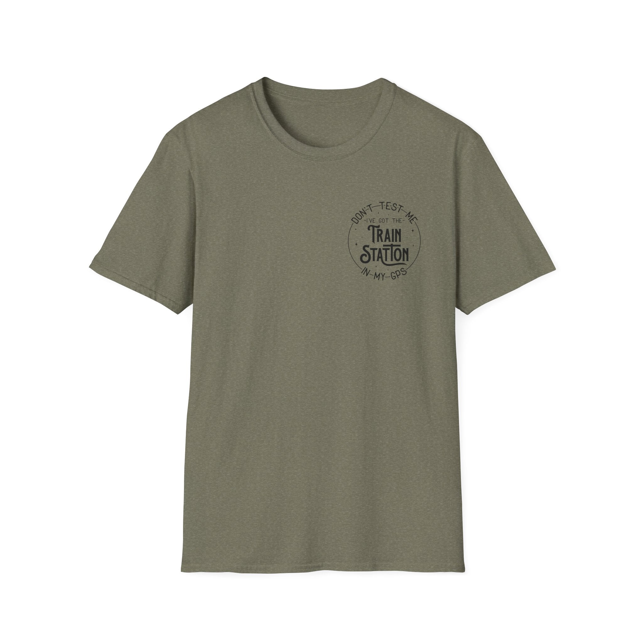 Train Station GPS T-Shirt — Funny Travel Quote Gift for Her Sarcastic Graphic Tee