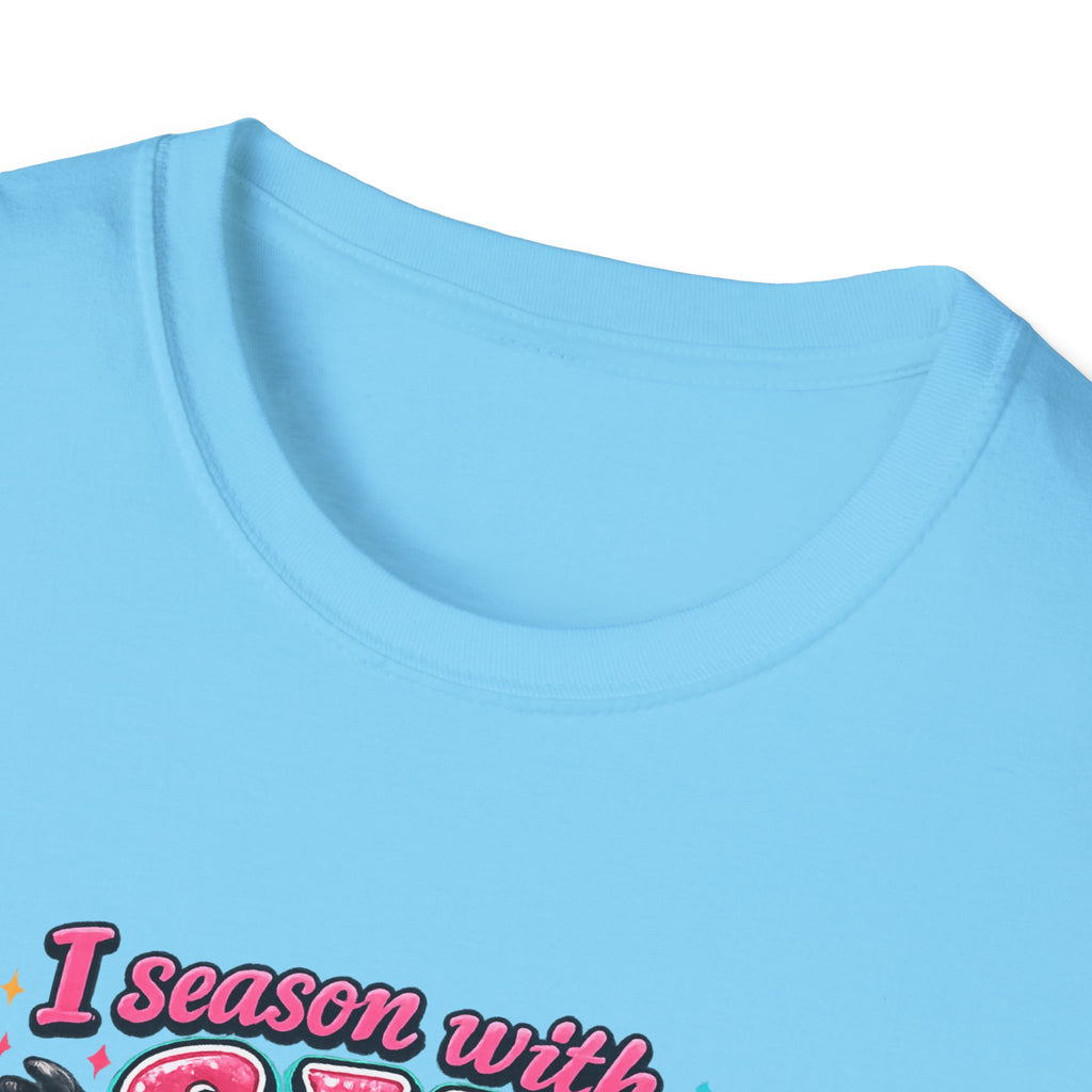 I Season With Salt I Don't Sugarcoat T-Shirt — Funny Sarcastic Gift for Women