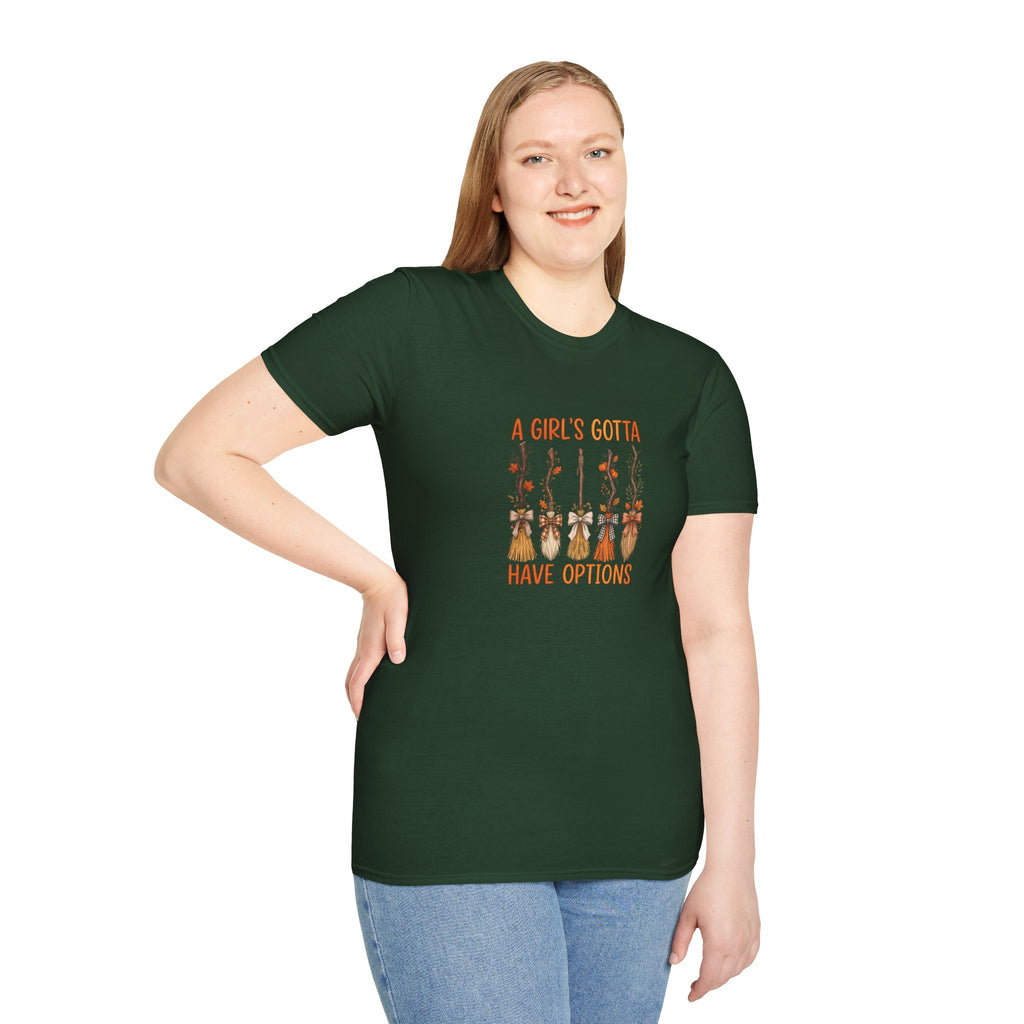 A Girl's Gotta Have Options Witch Brooms T-Shirt — Funny Halloween Gift for Women