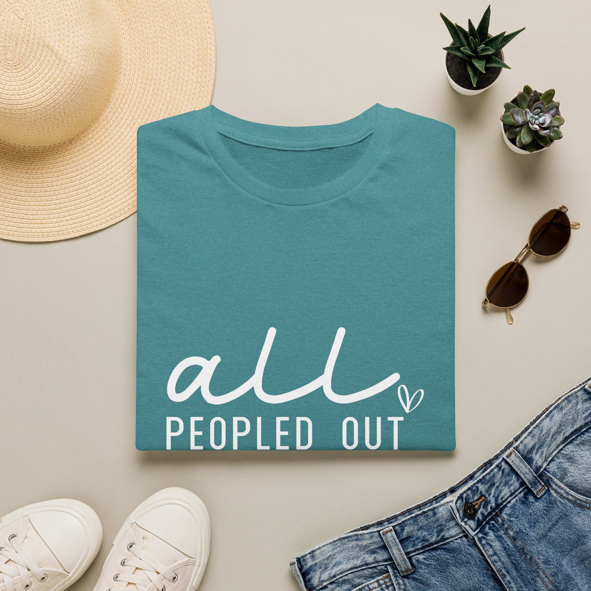All Peopled Out T-Shirt — Funny Introvert Gift for Her Sarcastic Anti-Social Tee