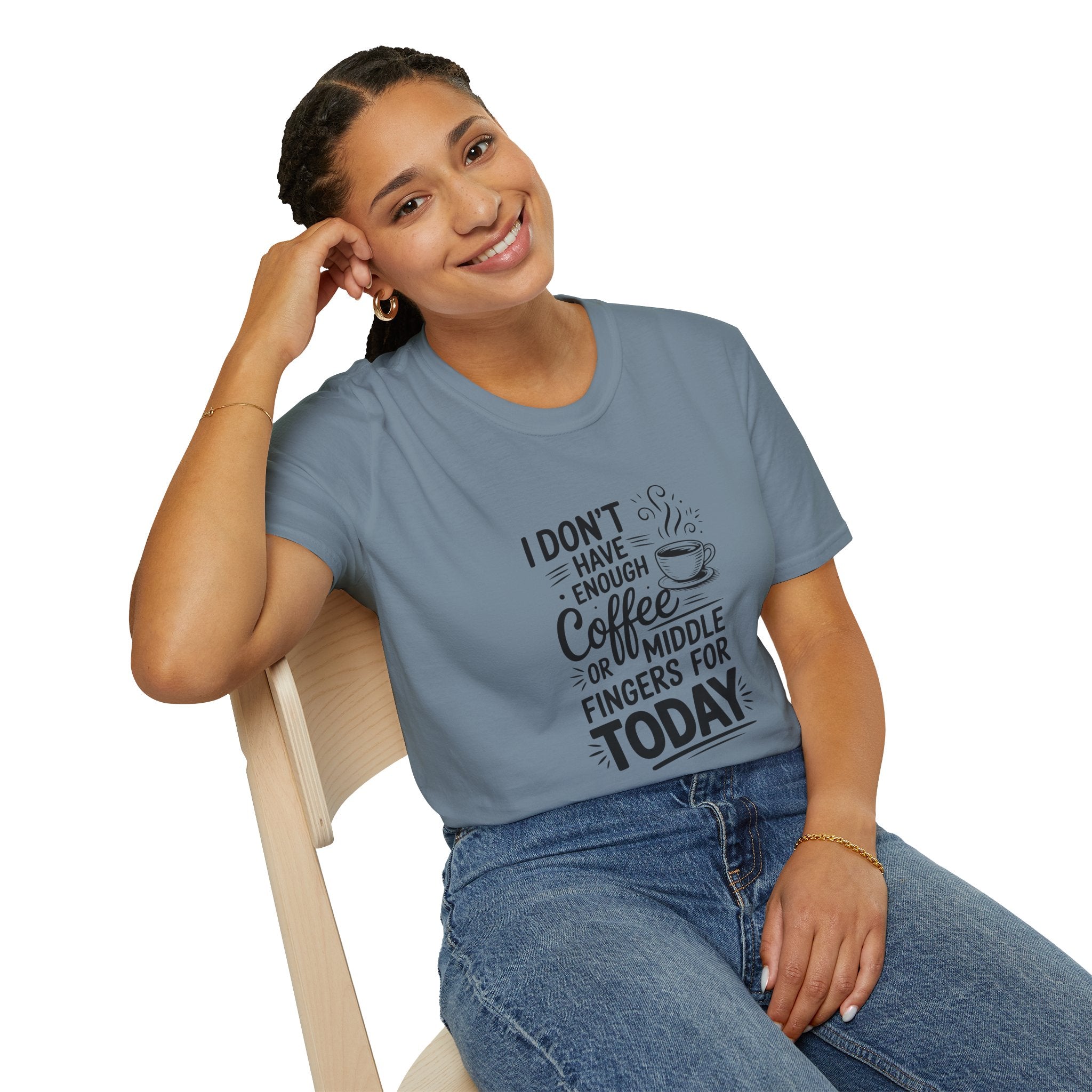 I Don't Have Enough Coffee or Middle Fingers for Today T-Shirt — Funny Sarcastic Gift