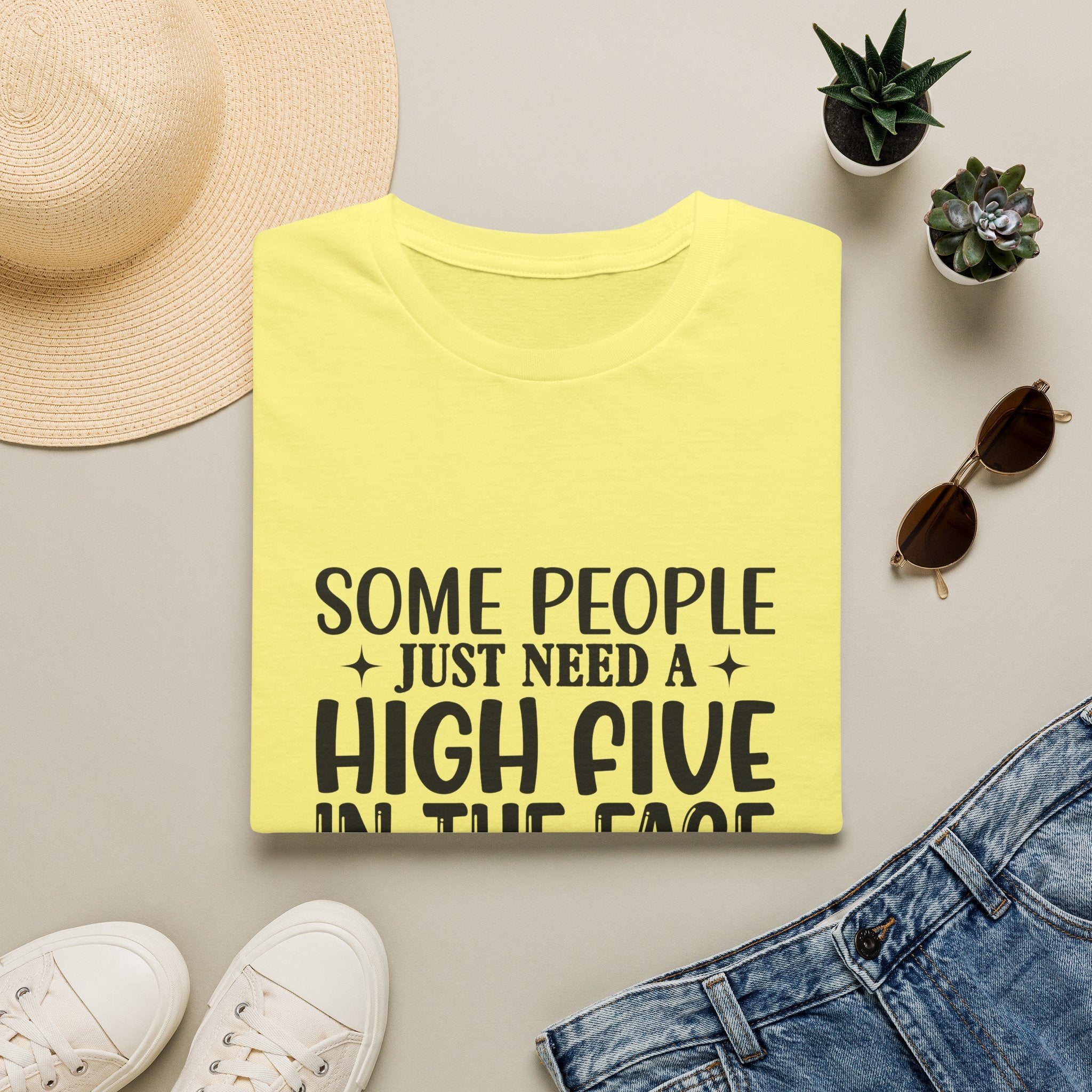 Some People Just Need a High Five in the Face with a Chair T-Shirt — Funny Sarcastic Graphic Tee