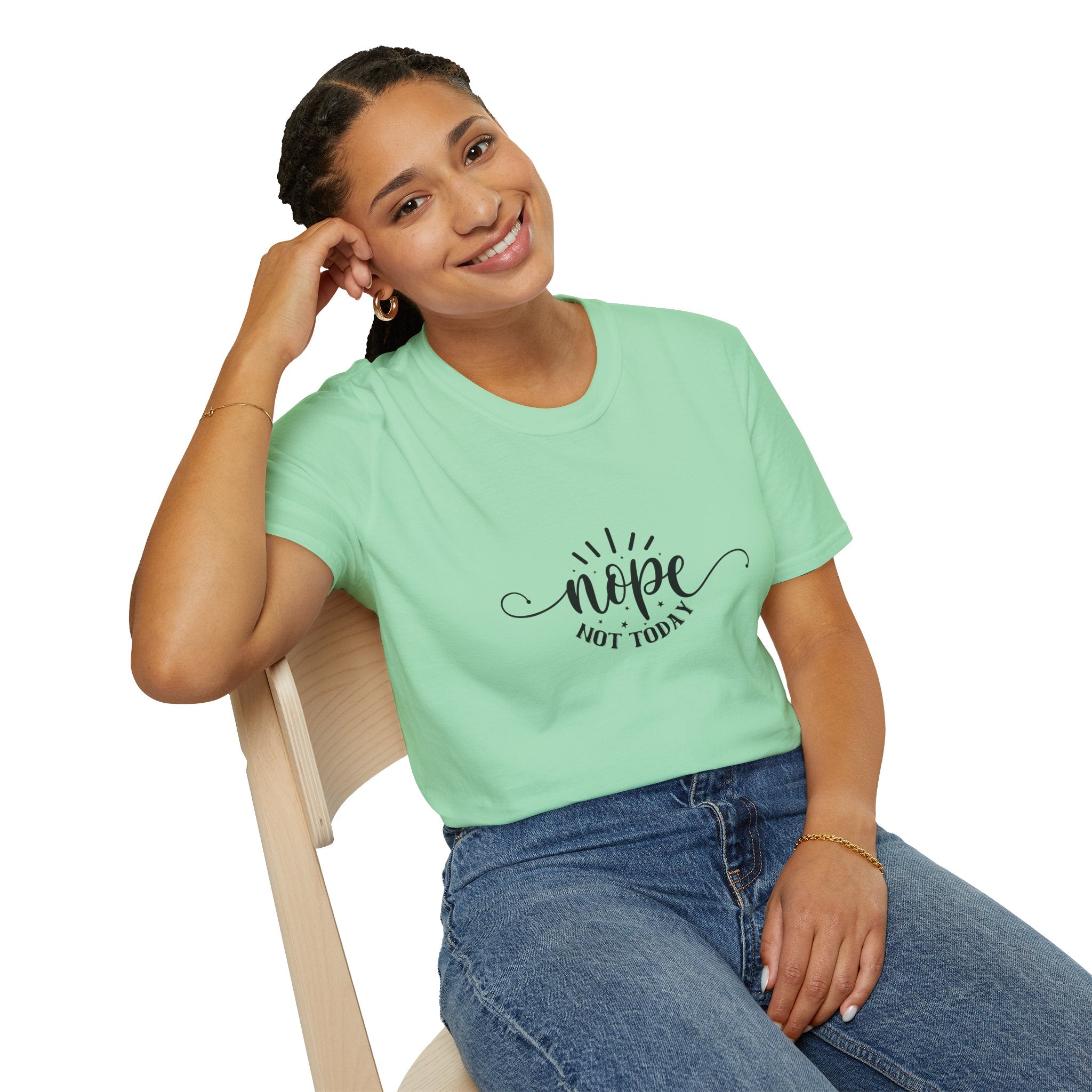 Nope Not Today T-Shirt — Funny Sarcastic Anti-Monday Gift for Her Women's Graphic Tee