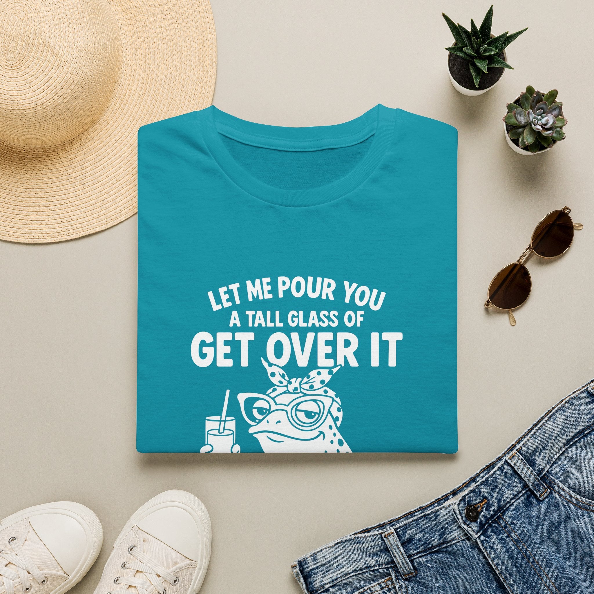 Let Me Pour You a Tall Glass of Get Over It Frog T-Shirt — Funny Sarcastic Gift for Her