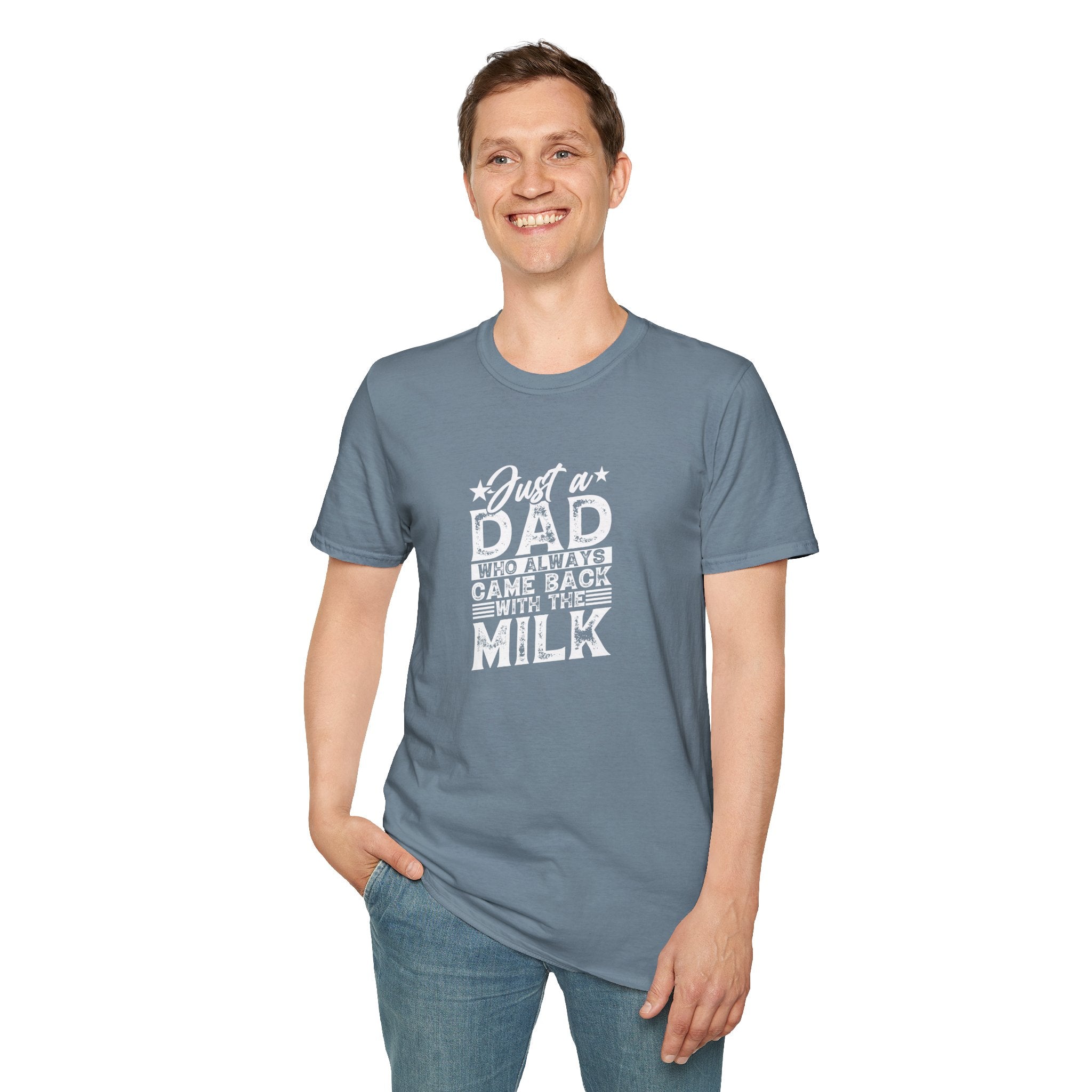 Just a Dad Who Always Came Back with the Milk T-Shirt — Funny Father's Day Gift