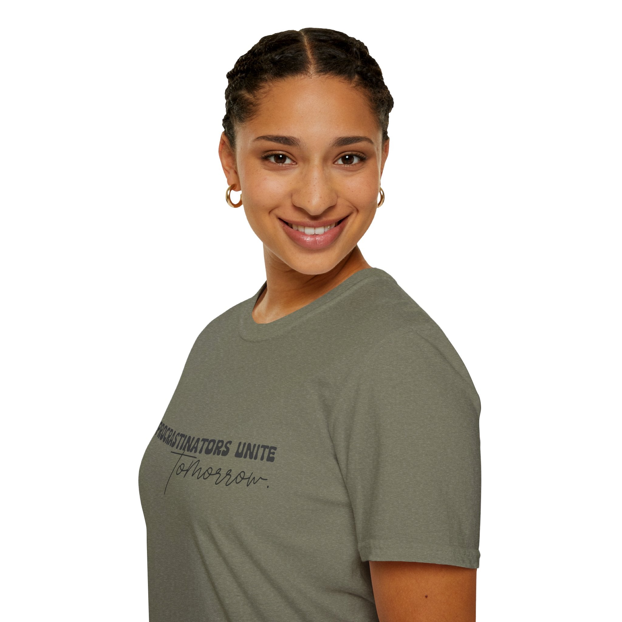 Procrastinators Unite Tomorrow T-Shirt — Funny Sarcastic Gift for Her Casual Tee