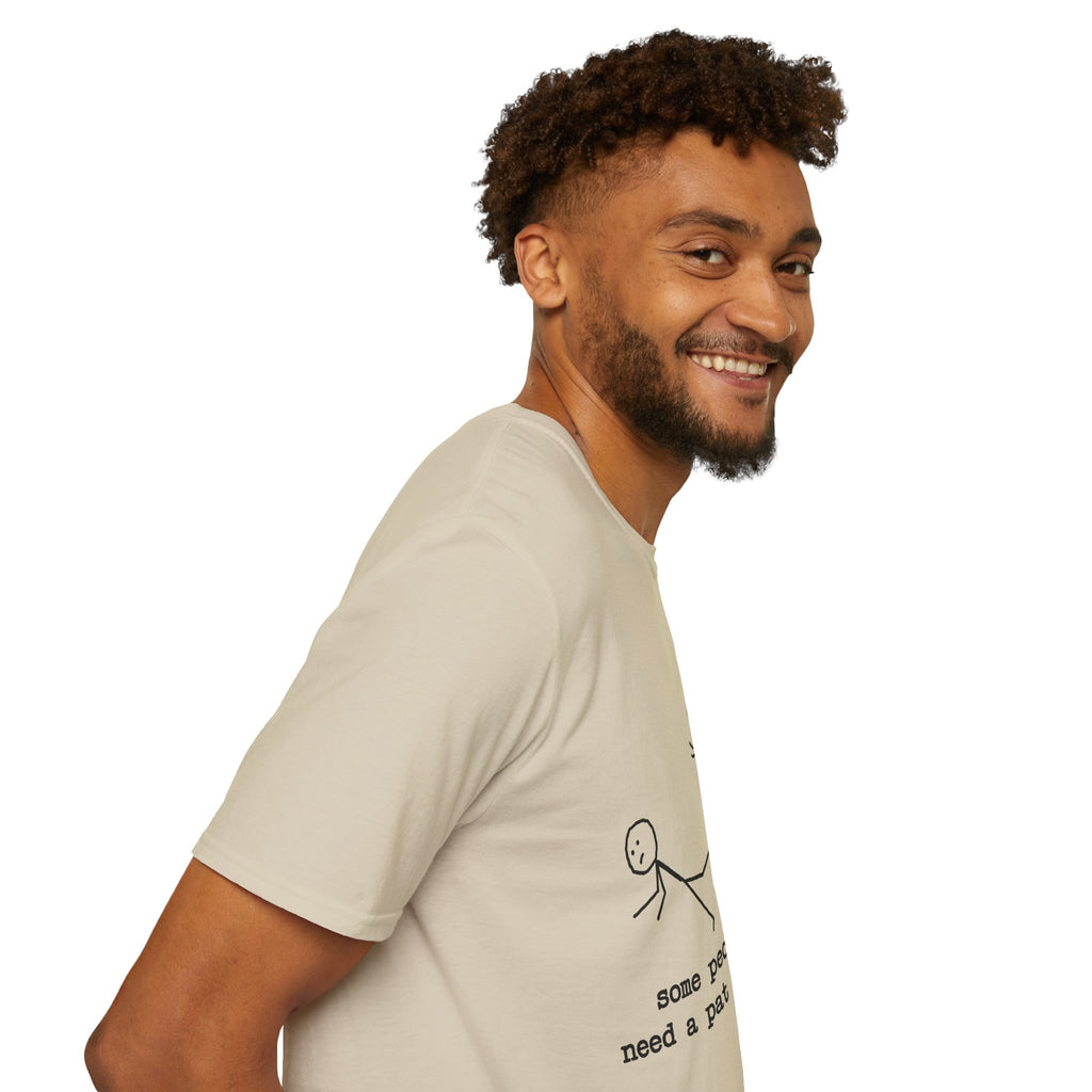 T-Shirt — "Some People Just Need a Pat on the Back" Stick Figure Humor Tee
