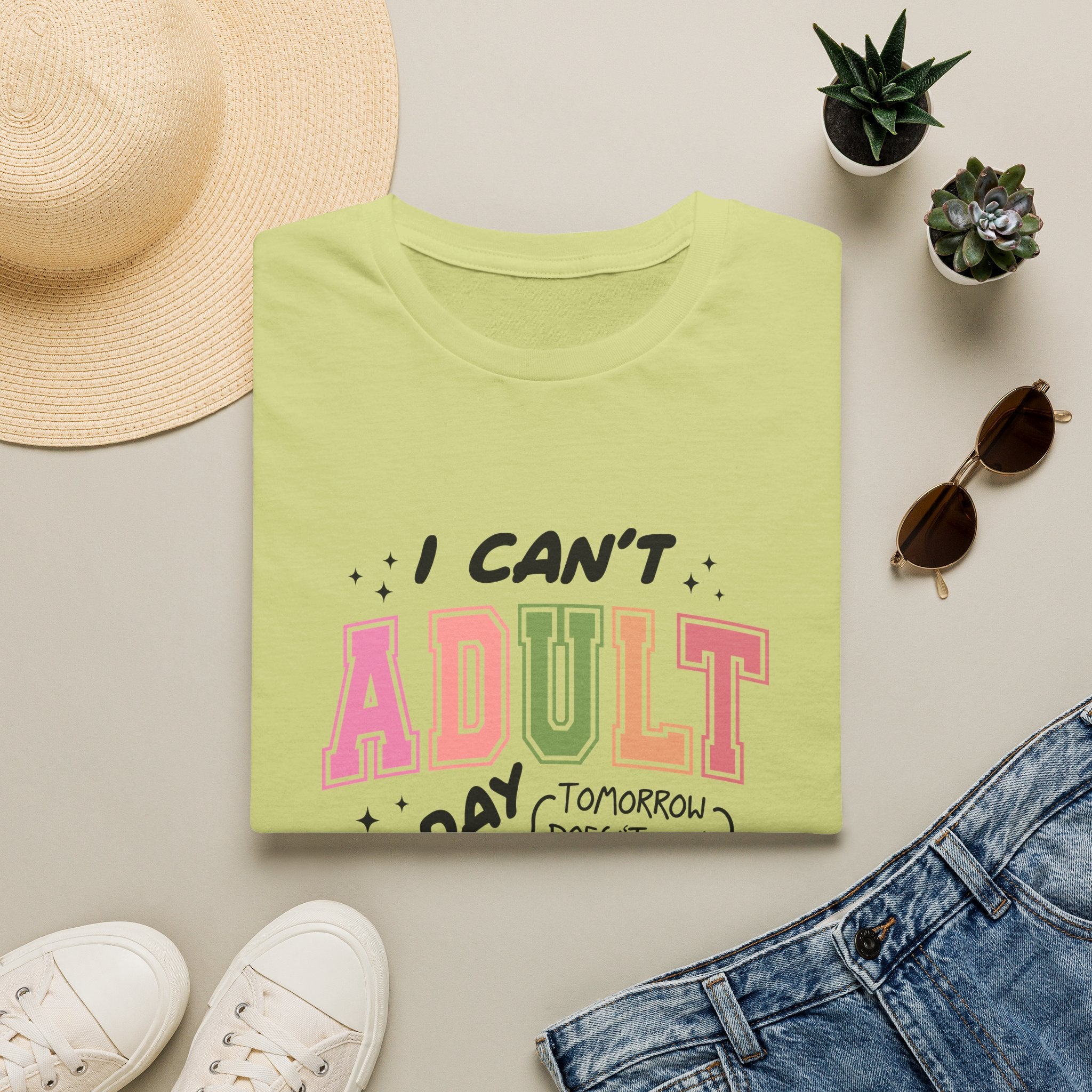 I Can't Adult T-Shirt — Funny Gift for Her Sarcastic Overworked Women's Graphic Tee