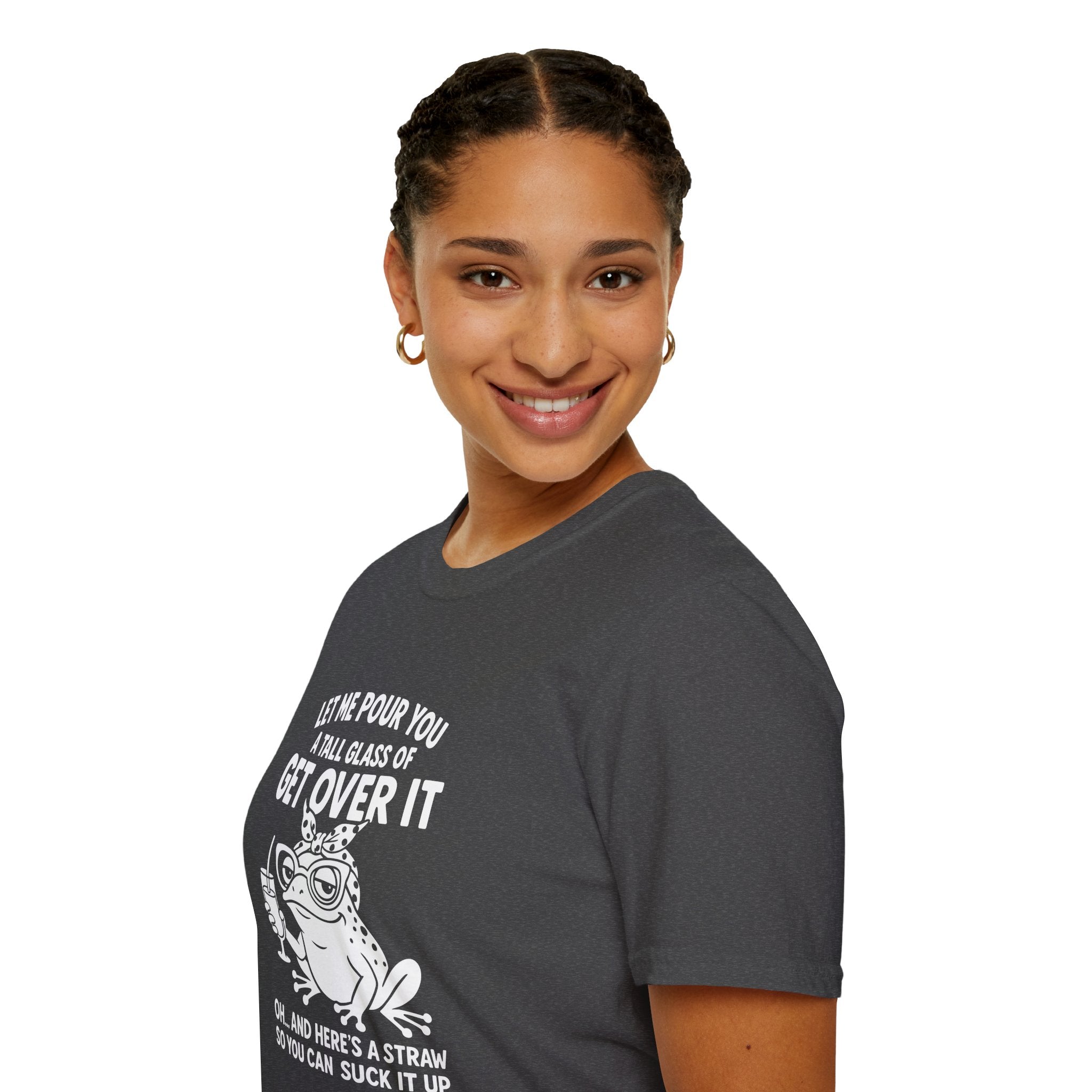 Let Me Pour You a Tall Glass of Get Over It Frog T-Shirt — Funny Sarcastic Gift for Her