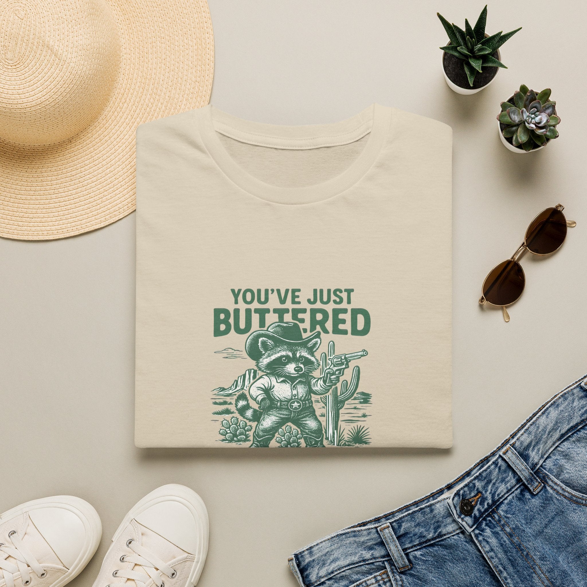 You've Just Buttered Your Last Biscuit T-Shirt — Funny Western Gift for Women