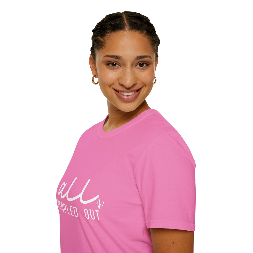 All Peopled Out T-Shirt — Funny Introvert Gift for Her Sarcastic Anti-Social Tee