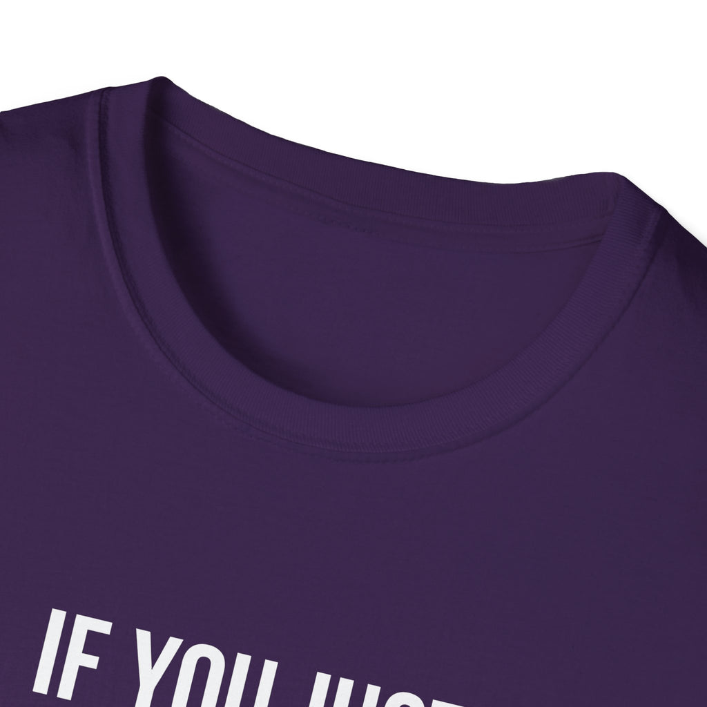 If You Give Me A Minute I Can Make It Worse T-Shirt — Funny Sarcastic Gift for Her