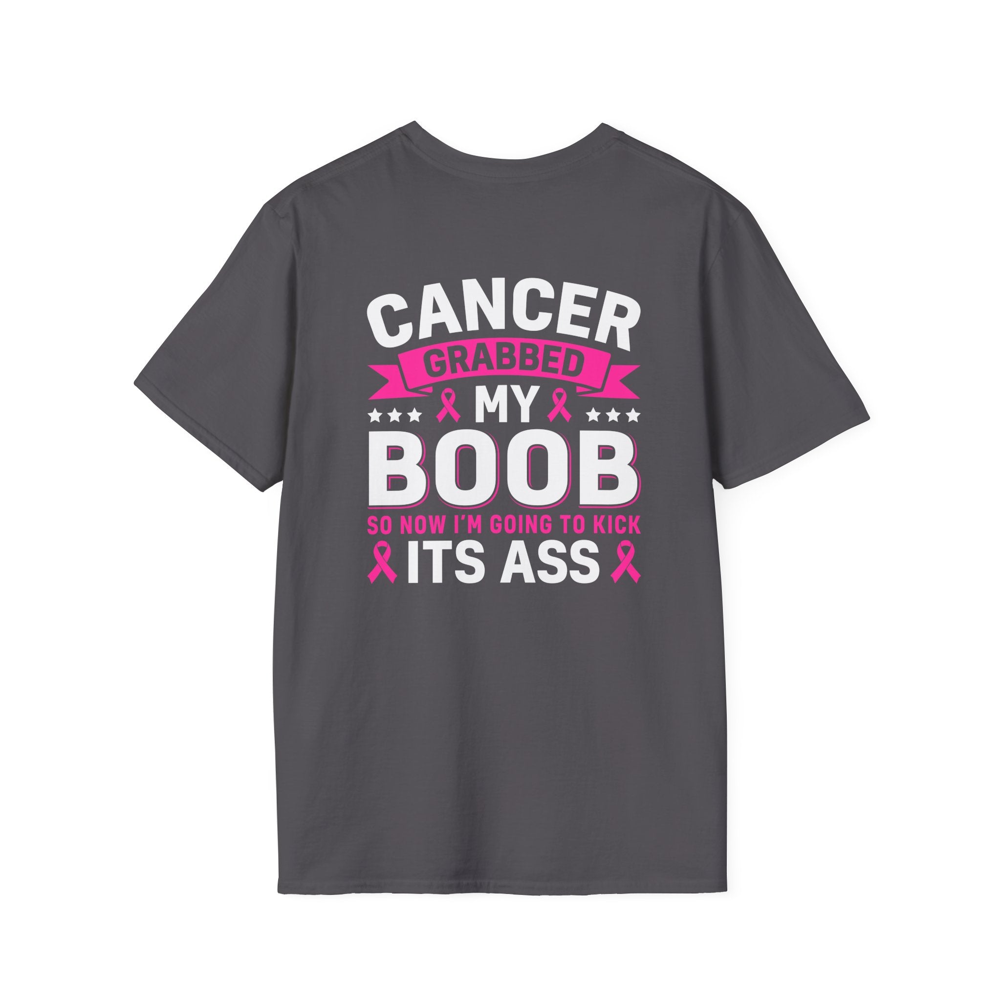 Cancer Grabbed My Boob Now I'm Going to Kick Its Ass T-Shirt — Funny Breast Cancer Awareness Gift