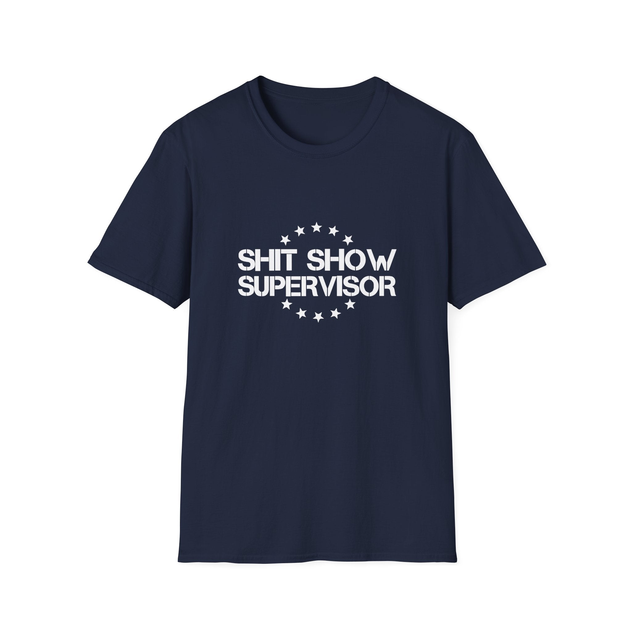 Shit Show Supervisor T-Shirt — Funny Sarcastic Gift for Her Work Humor Graphic Tee
