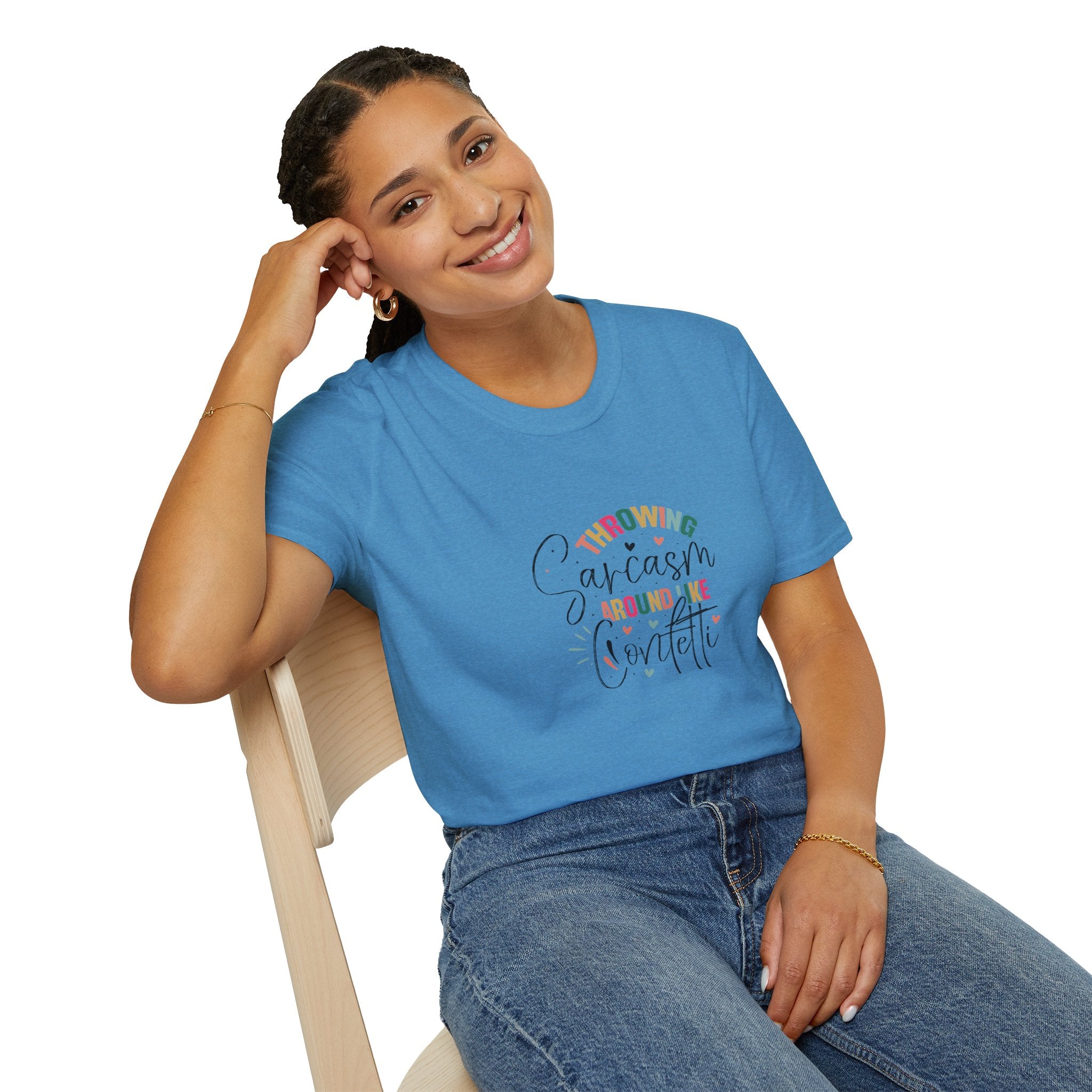 Throwing Sarcasm Around Like Confetti T-Shirt — Funny Gift for Her Sarcastic Tee