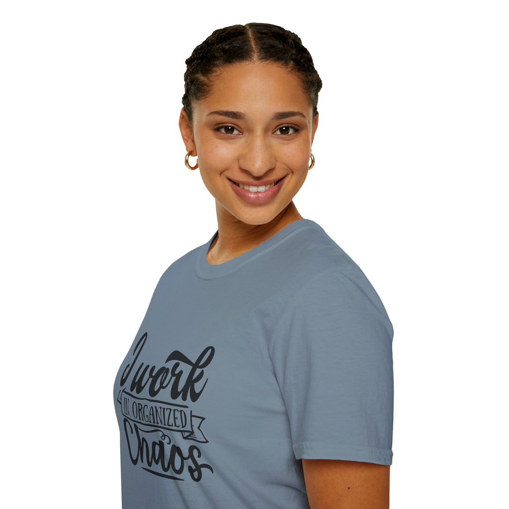 I Work in Organized Chaos T-Shirt — Funny Teacher & Mom Gift Sarcastic Graphic Tee