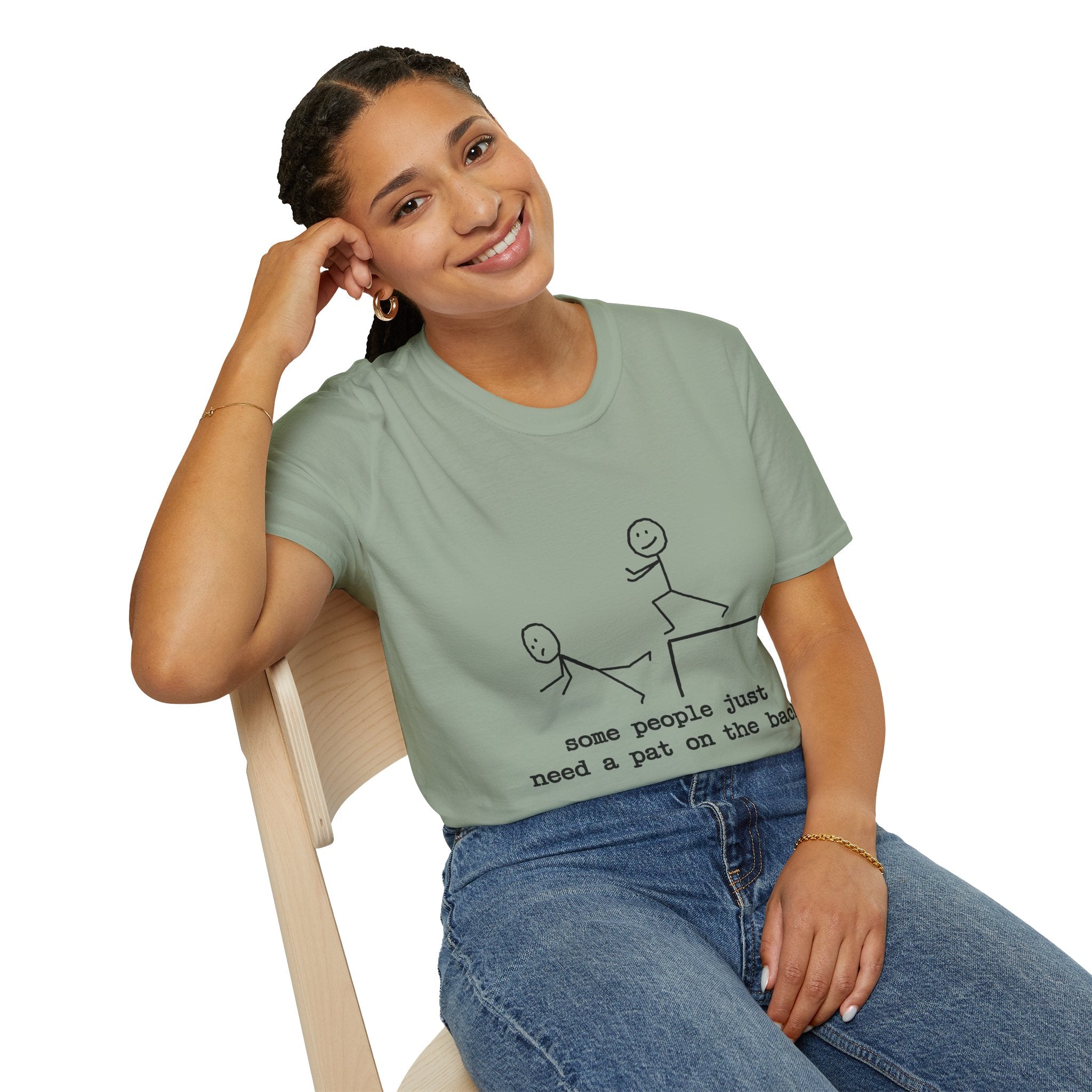 T-Shirt — "Some People Just Need a Pat on the Back" Stick Figure Humor Tee