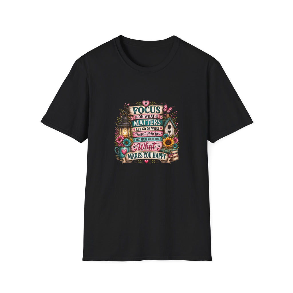 Focus on What Matters Floral T-Shirt — Inspirational Motivational Gift for Women Tee