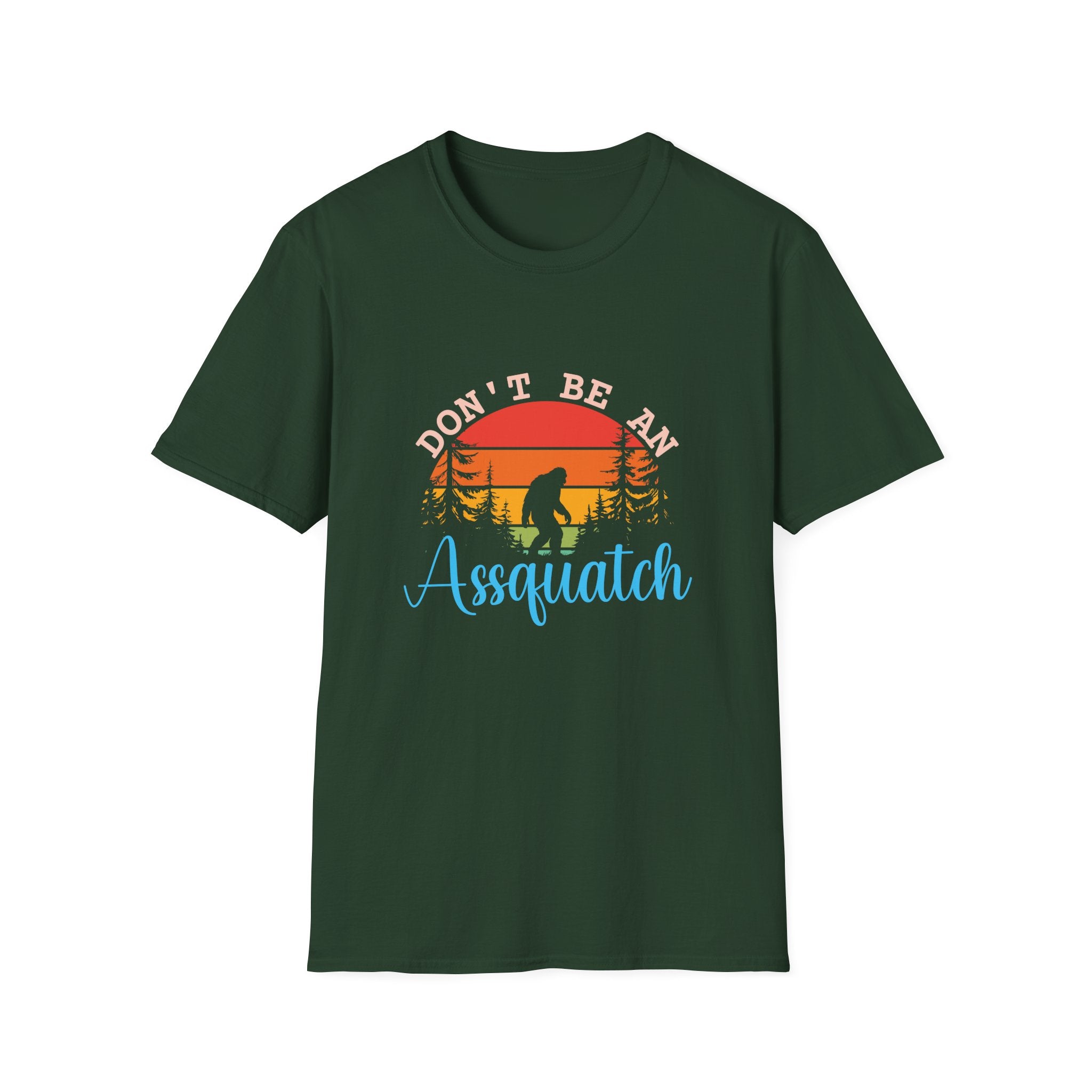 Don't Be An Assquatch T-Shirt — Funny Bigfoot Gift Sasquatch Sunset Graphic Tee