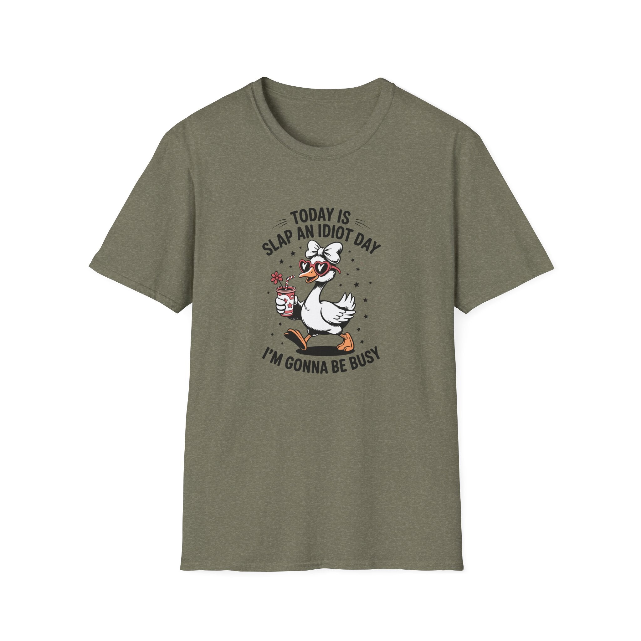 Today Is Slap An Idiot Day Duck T-Shirt — Funny Sarcastic Gift for Her Graphic Tee