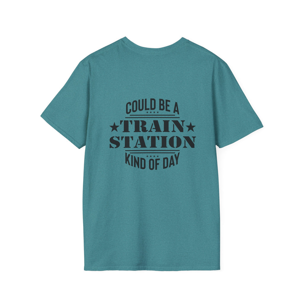 Could Be a Train Station Kind of Day T-Shirt — Funny Sarcastic Gift for Her Pocket Tee