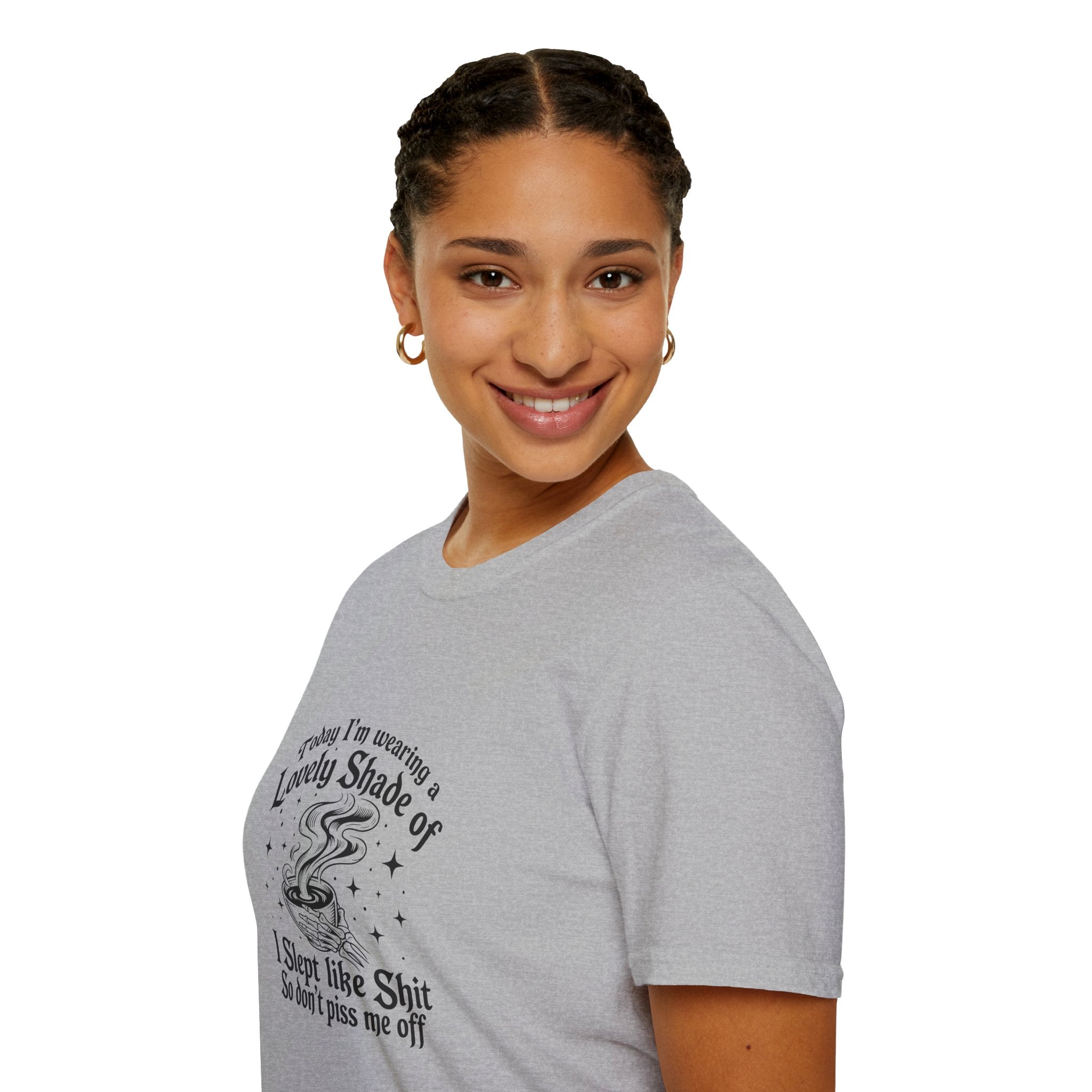 I Slept Like Shit So Don't Piss Me Off T-Shirt — Funny Sarcastic Gift for Her Graphic Tee