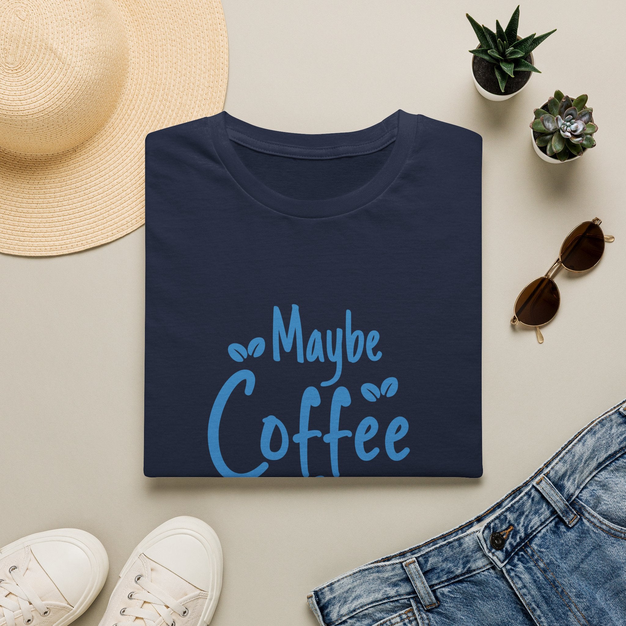 Maybe Coffee Is Addicted to Me T-Shirt — Funny Coffee Lover Gift for Her Graphic Tee