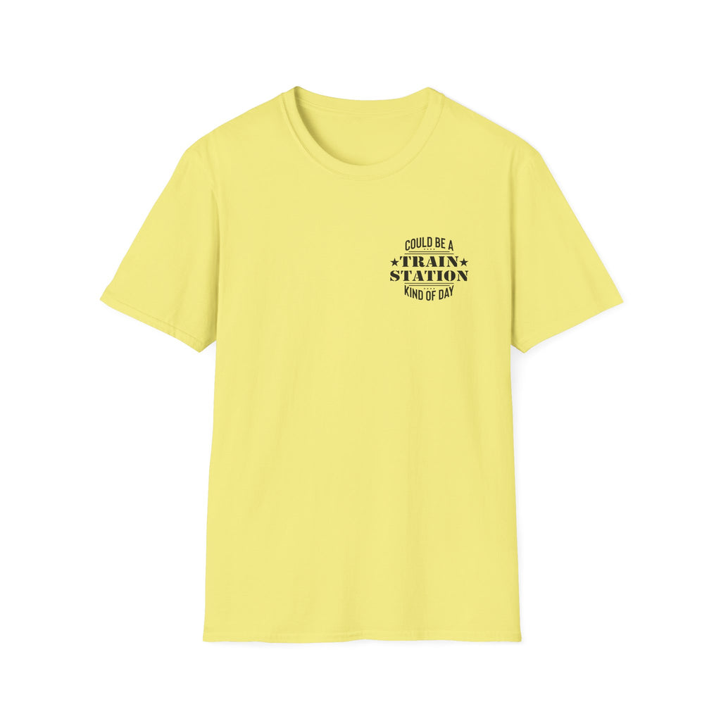 Could Be a Train Station Kind of Day T-Shirt — Funny Sarcastic Gift for Her Pocket Tee