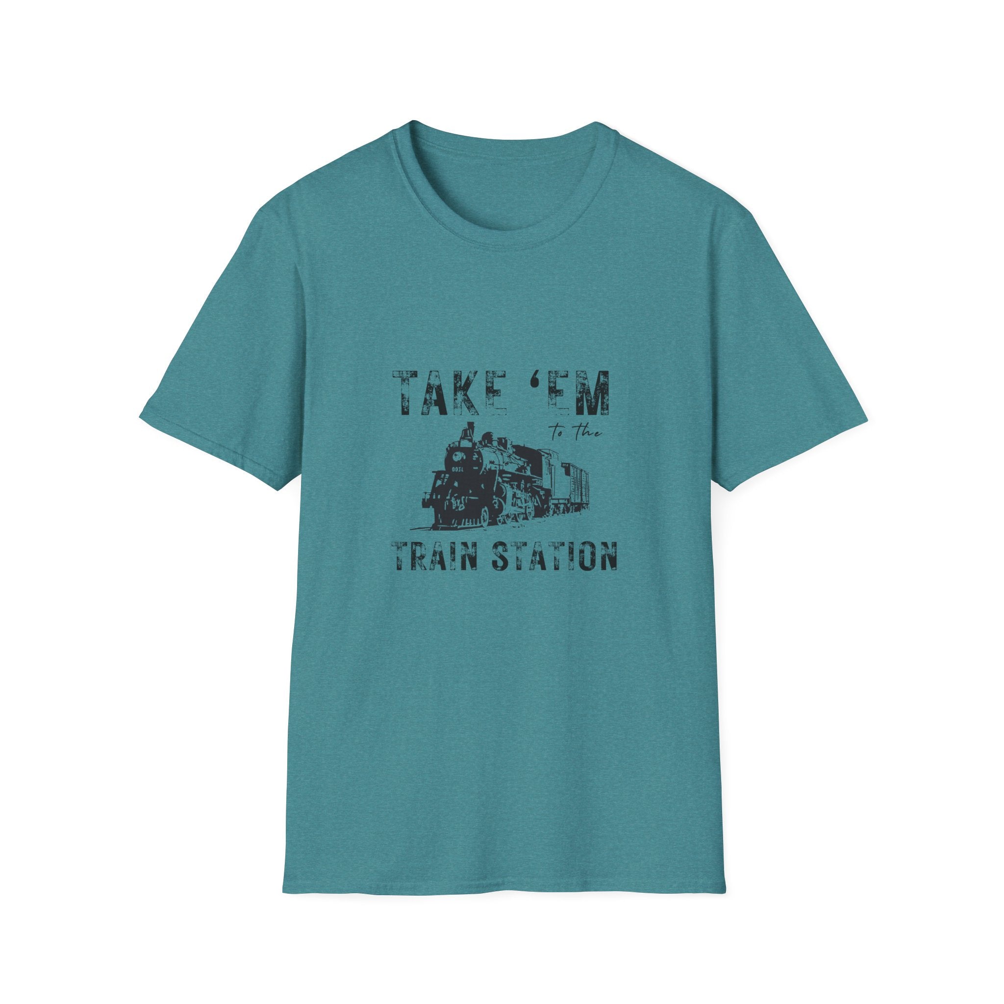 Take 'Em to the Train Station T-Shirt — Funny Sarcastic Gift Vintage Engine Graphic Tee