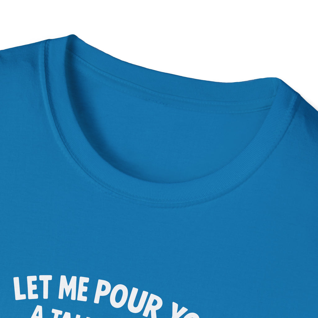 Let Me Pour You a Tall Glass of Get Over It Frog T-Shirt — Funny Sarcastic Gift for Her