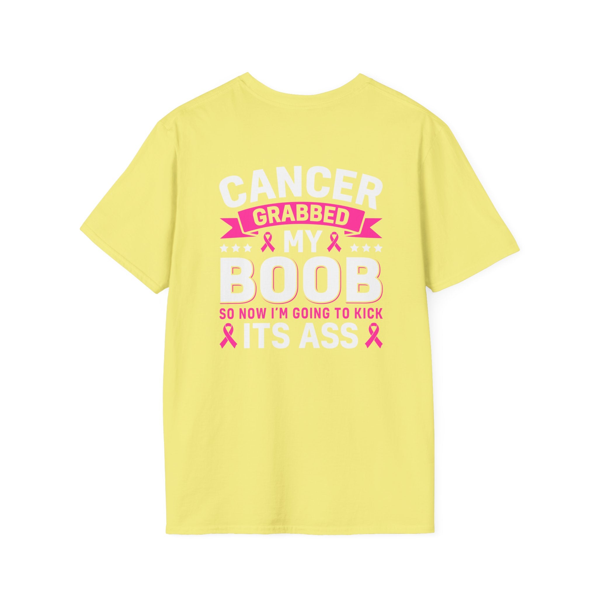 Cancer Grabbed My Boob Now I'm Going to Kick Its Ass T-Shirt — Funny Breast Cancer Awareness Gift