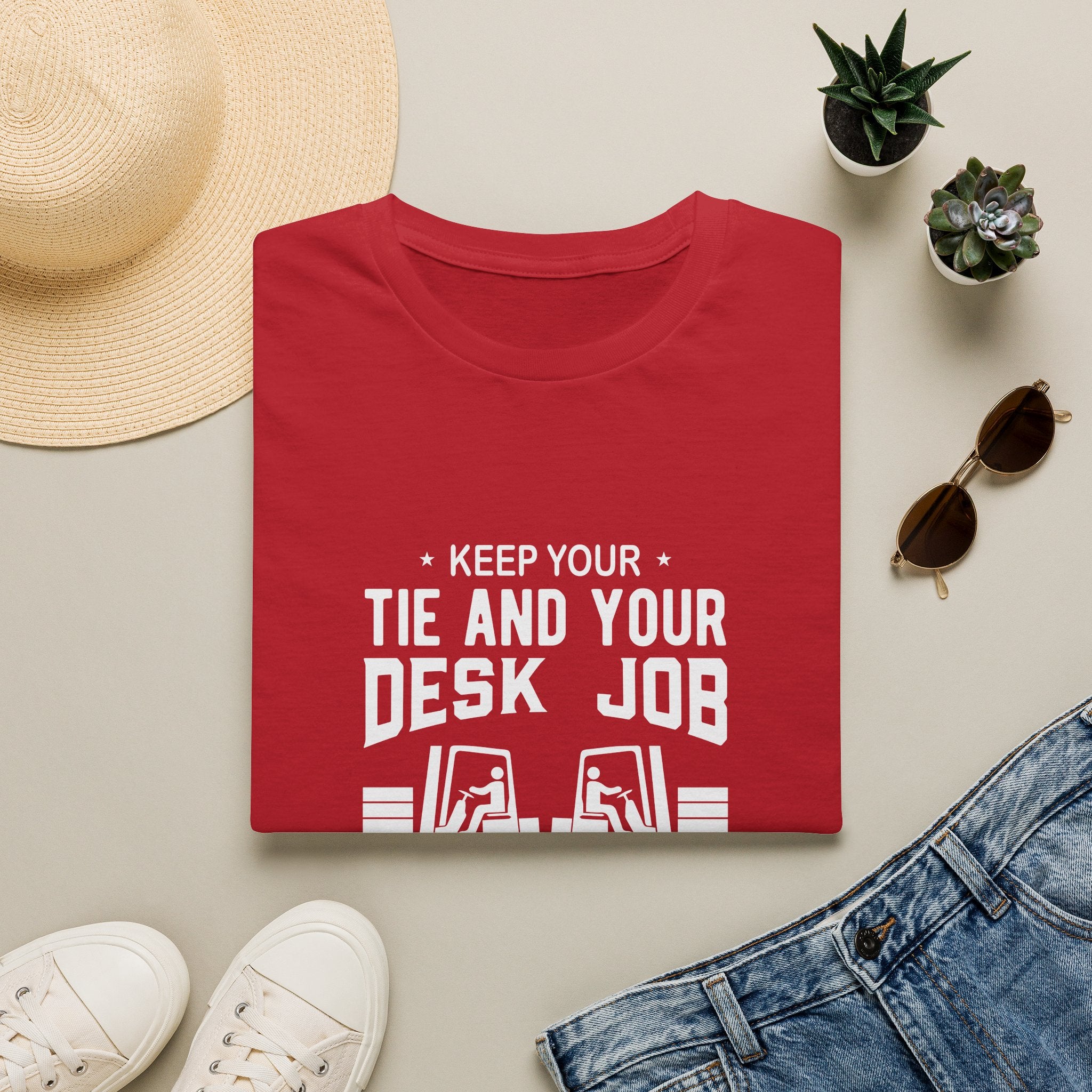 Keep Your Tie and Your Desk Job — Funny Forklift Truck T-Shirt