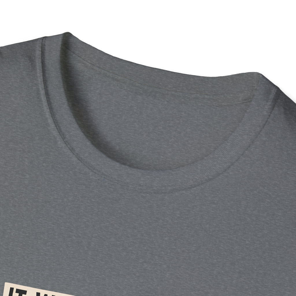 It Was a Rough Week But I Didn't Need Bail Money T-Shirt — Funny Sarcastic Gift for Her