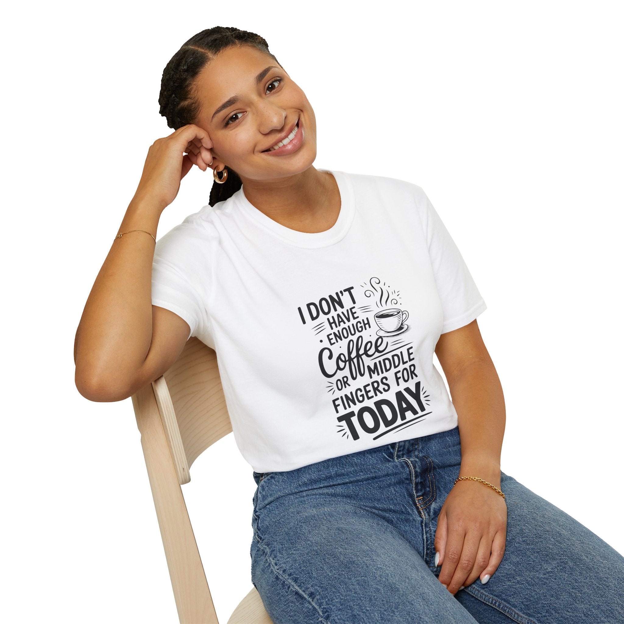 I Don't Have Enough Coffee or Middle Fingers for Today T-Shirt — Funny Sarcastic Gift
