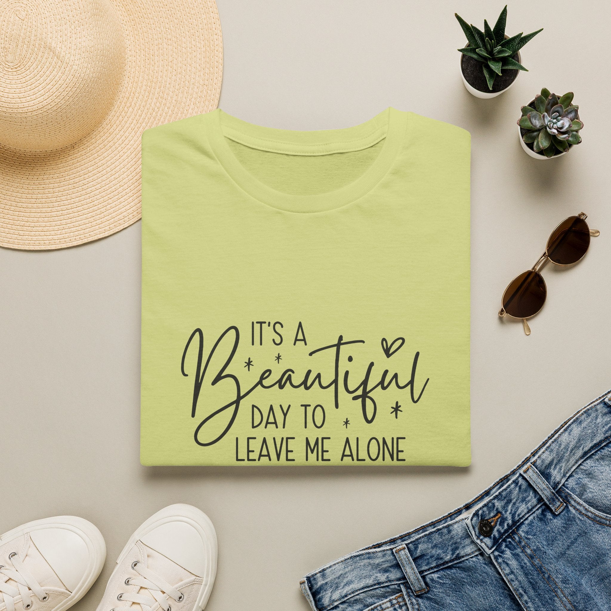 It's a Beautiful Day to Leave Me Alone T-Shirt — Funny Introvert Gift for Women