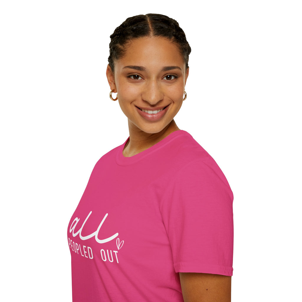 All Peopled Out T-Shirt — Funny Introvert Gift for Her Sarcastic Anti-Social Tee