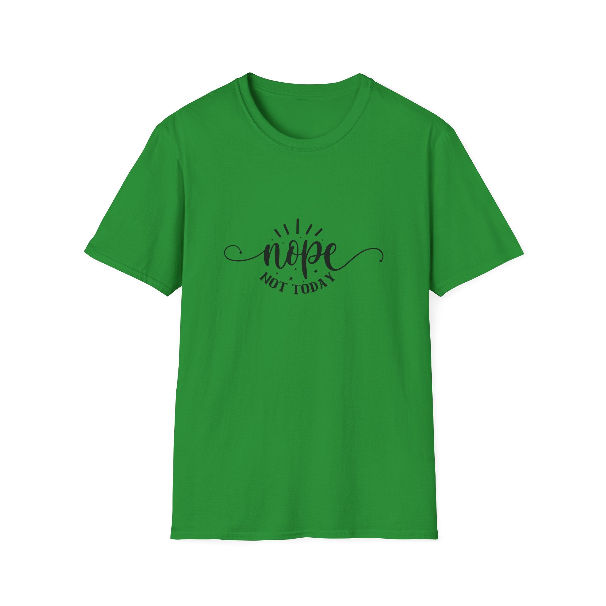 Nope Not Today T-Shirt — Funny Sarcastic Anti-Monday Gift for Her Women's Graphic Tee