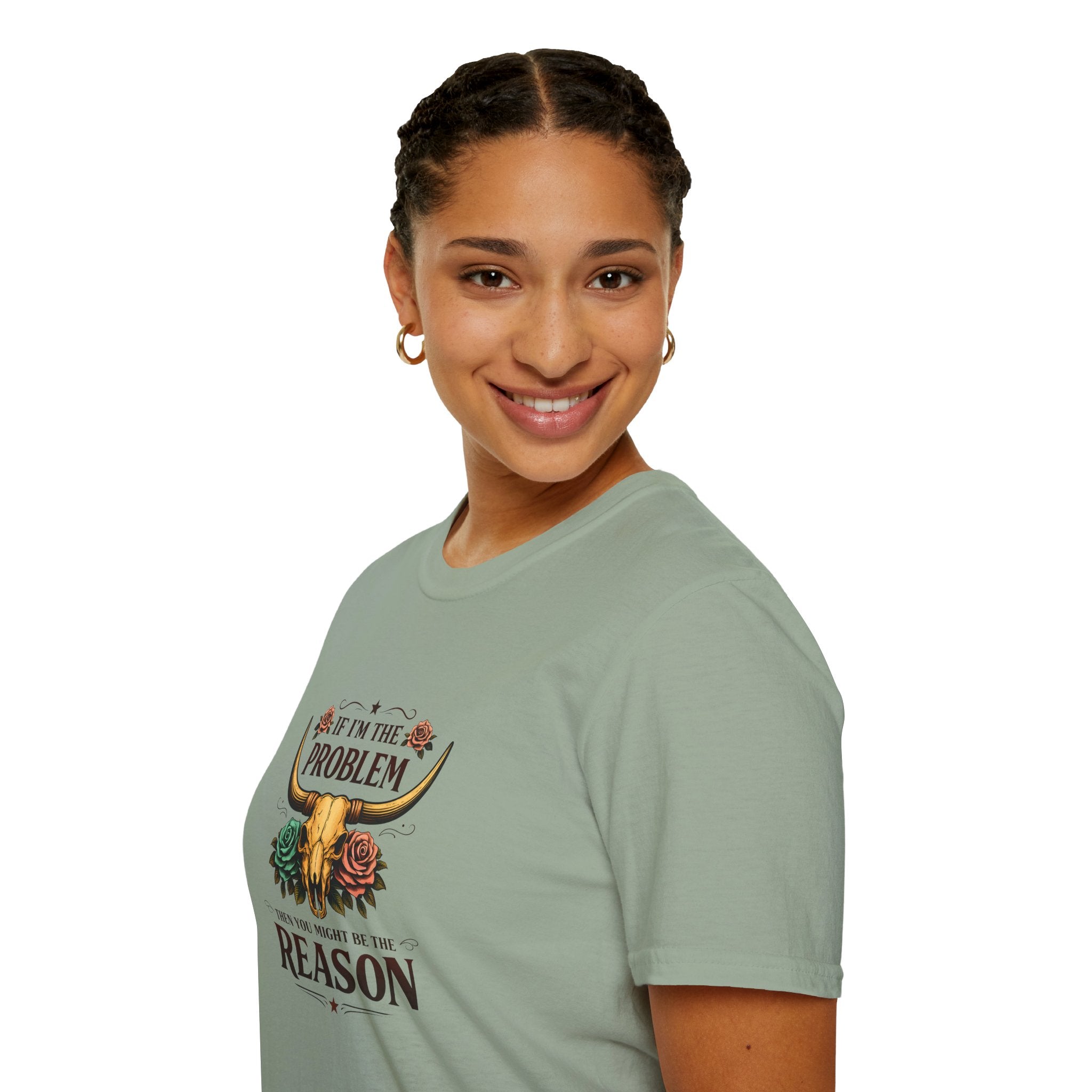 If I'm the Problem Bull Skull T-Shirt — Funny Sarcastic Western Gift for Women