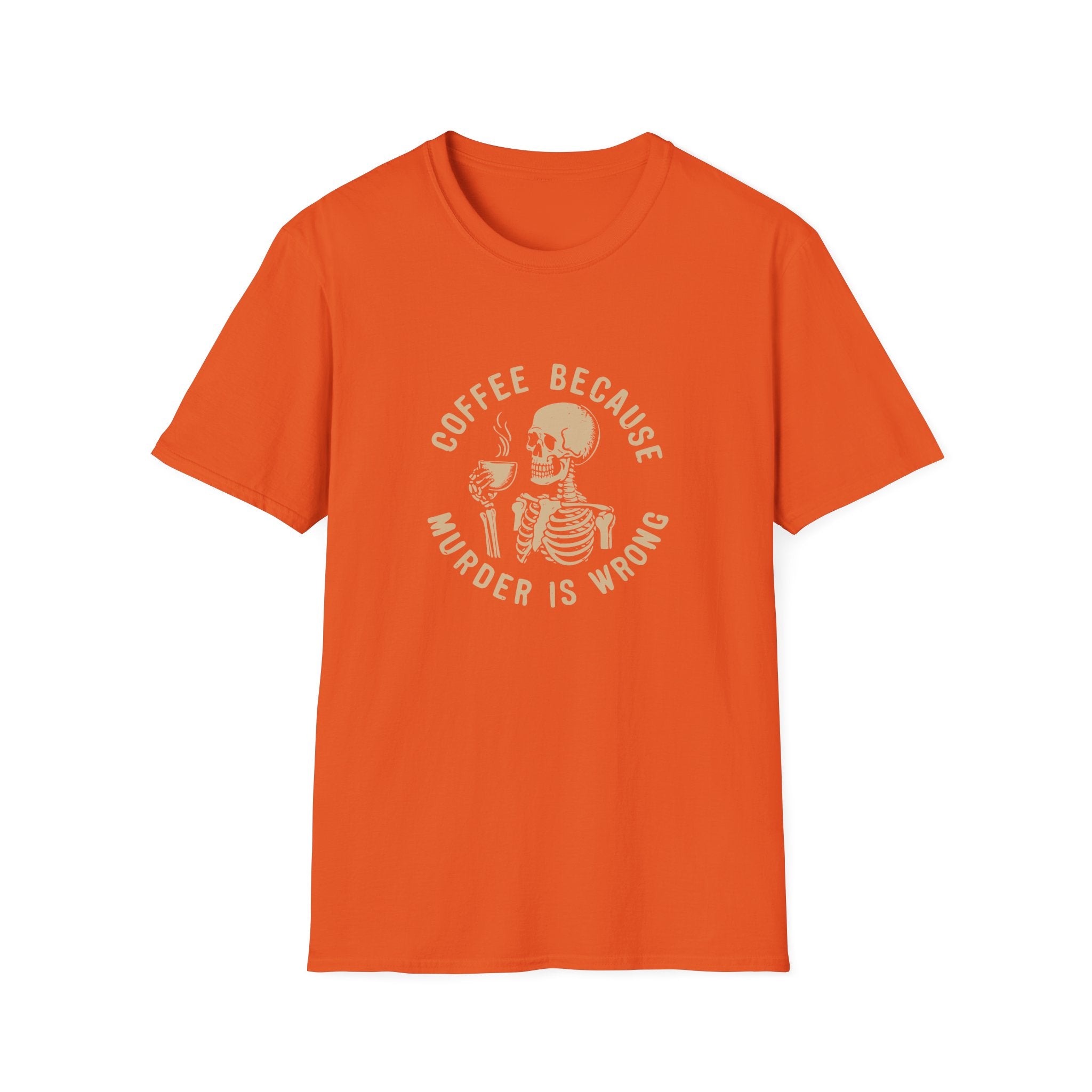 Coffee Because Murder Is Wrong Skull T-Shirt — Funny Dark Humor Gift for Her Graphic Tee