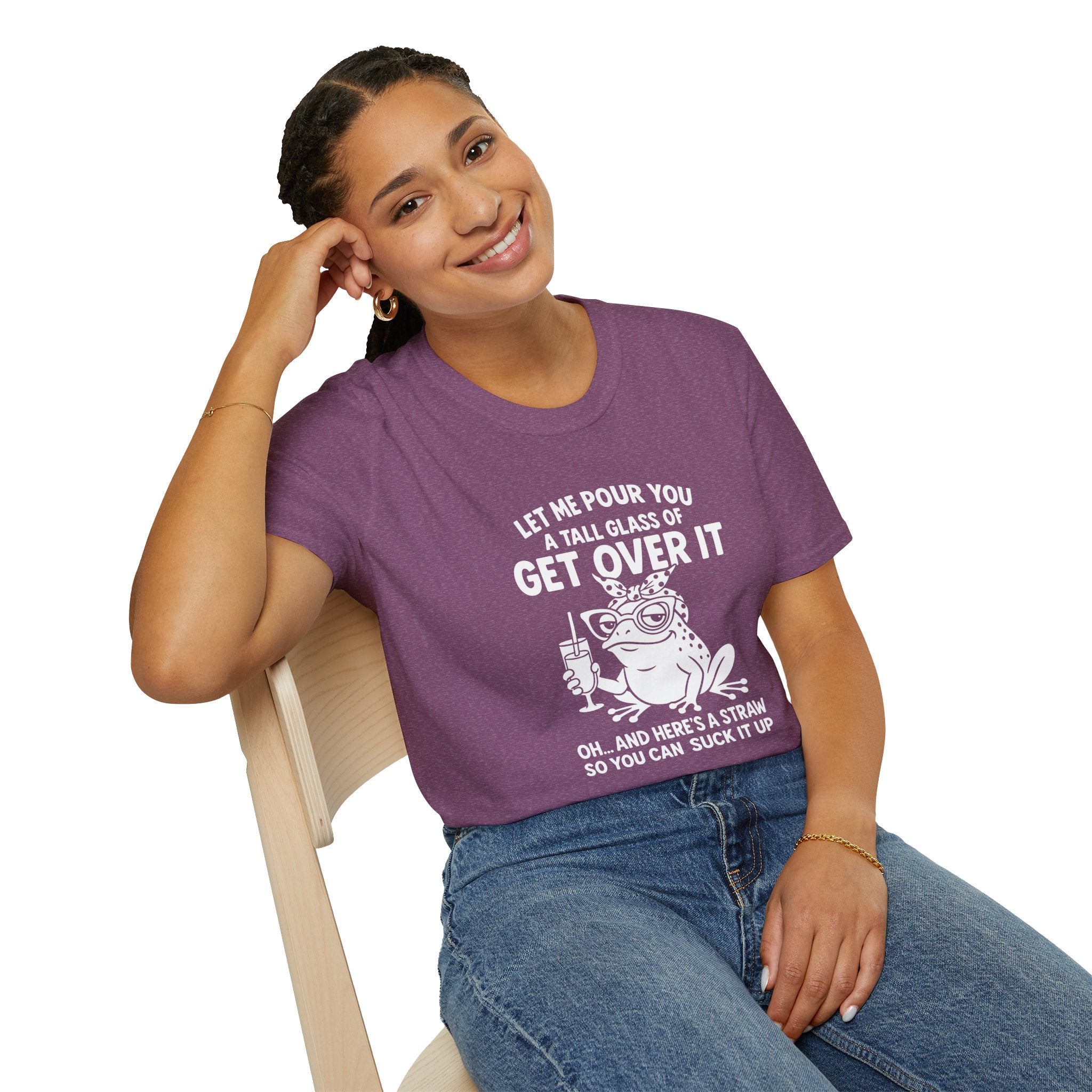 Let Me Pour You a Tall Glass of Get Over It Frog T-Shirt — Funny Sarcastic Gift for Her