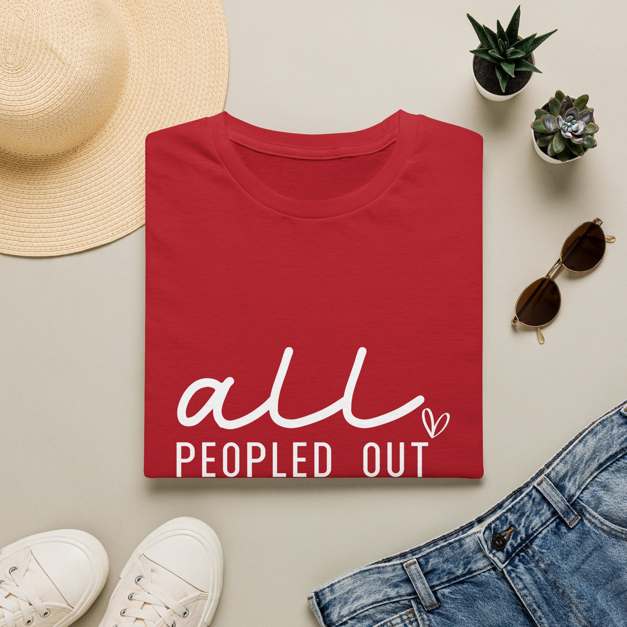 All Peopled Out T-Shirt — Funny Introvert Gift for Her Sarcastic Anti-Social Tee