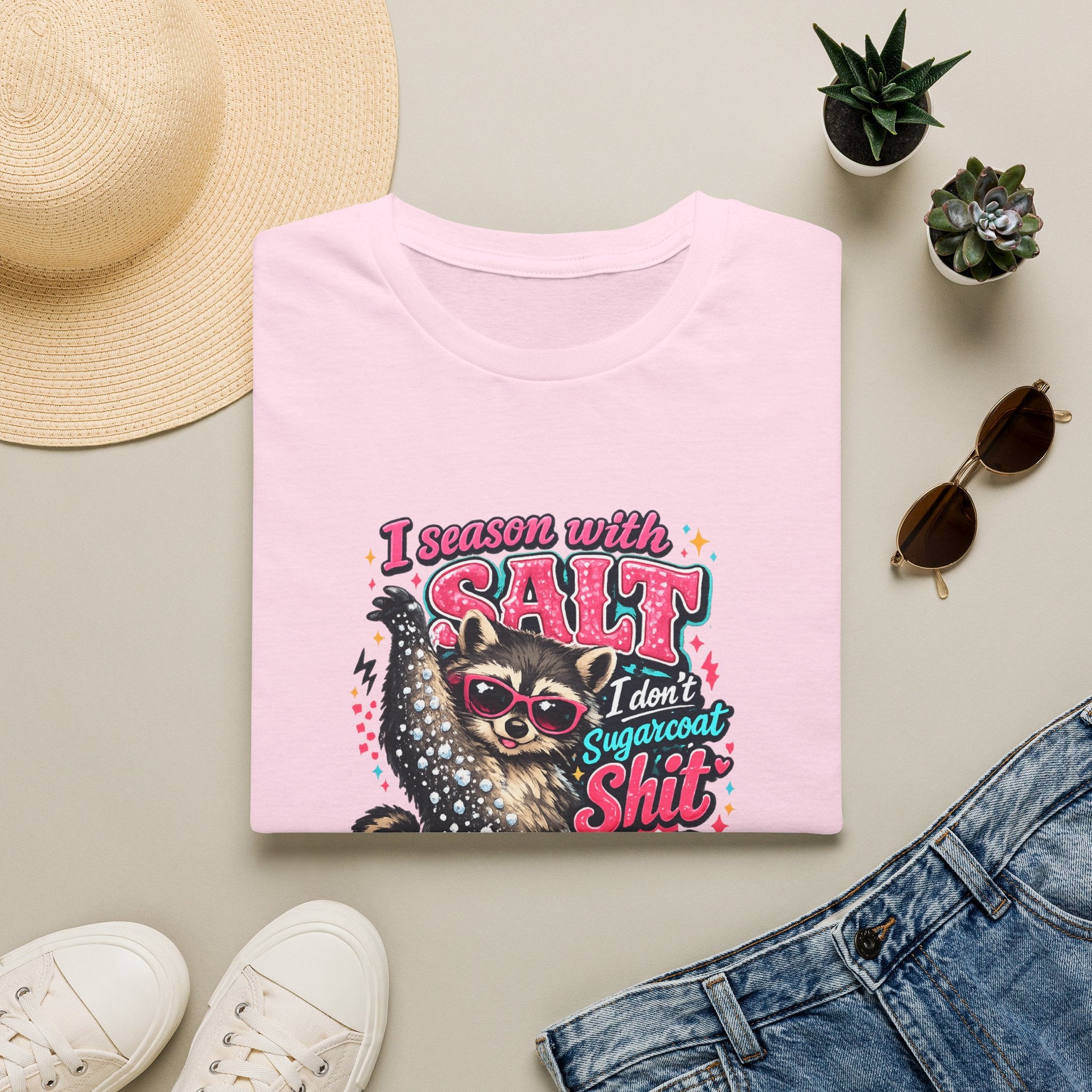 I Season With Salt I Don't Sugarcoat T-Shirt — Funny Sarcastic Gift for Women