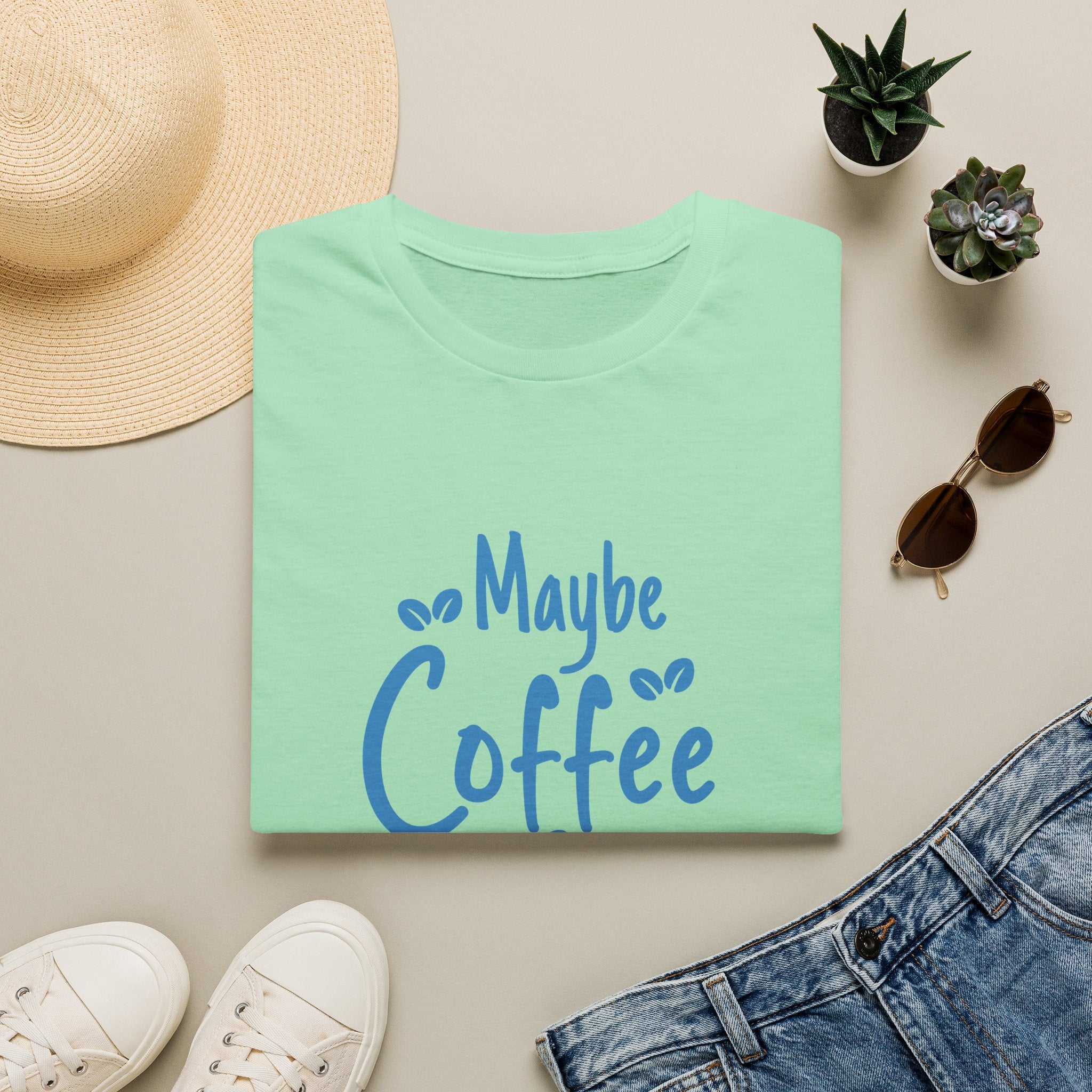 Maybe Coffee Is Addicted to Me T-Shirt — Funny Coffee Lover Gift for Her Graphic Tee
