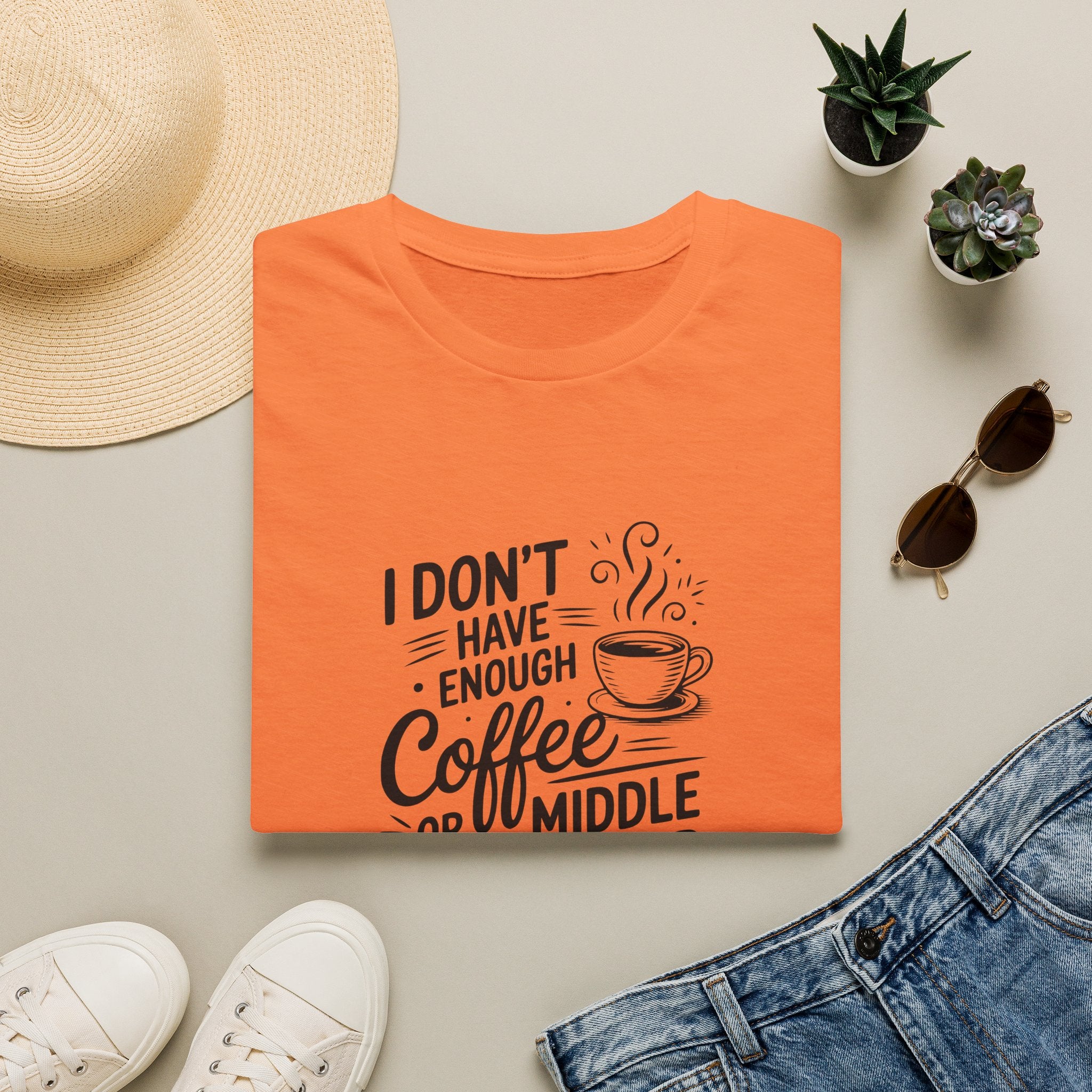 I Don't Have Enough Coffee or Middle Fingers for Today T-Shirt — Funny Sarcastic Gift
