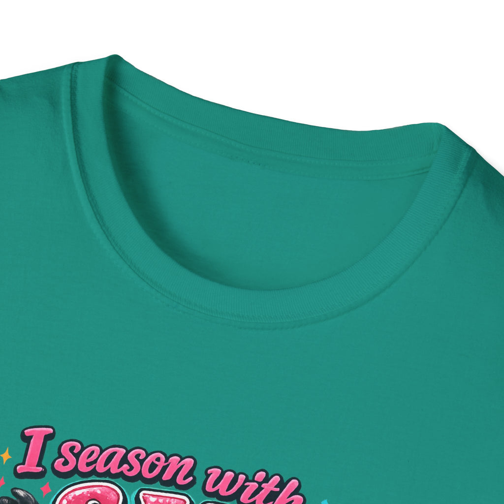 I Season With Salt I Don't Sugarcoat T-Shirt — Funny Sarcastic Gift for Women