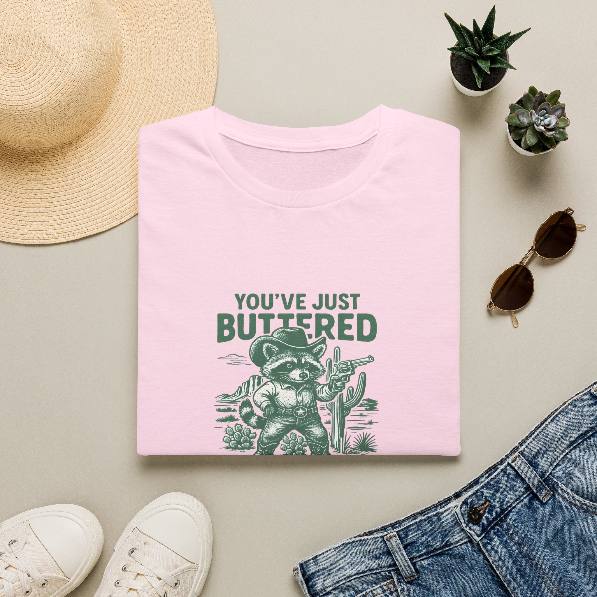 You've Just Buttered Your Last Biscuit T-Shirt — Funny Western Gift for Women
