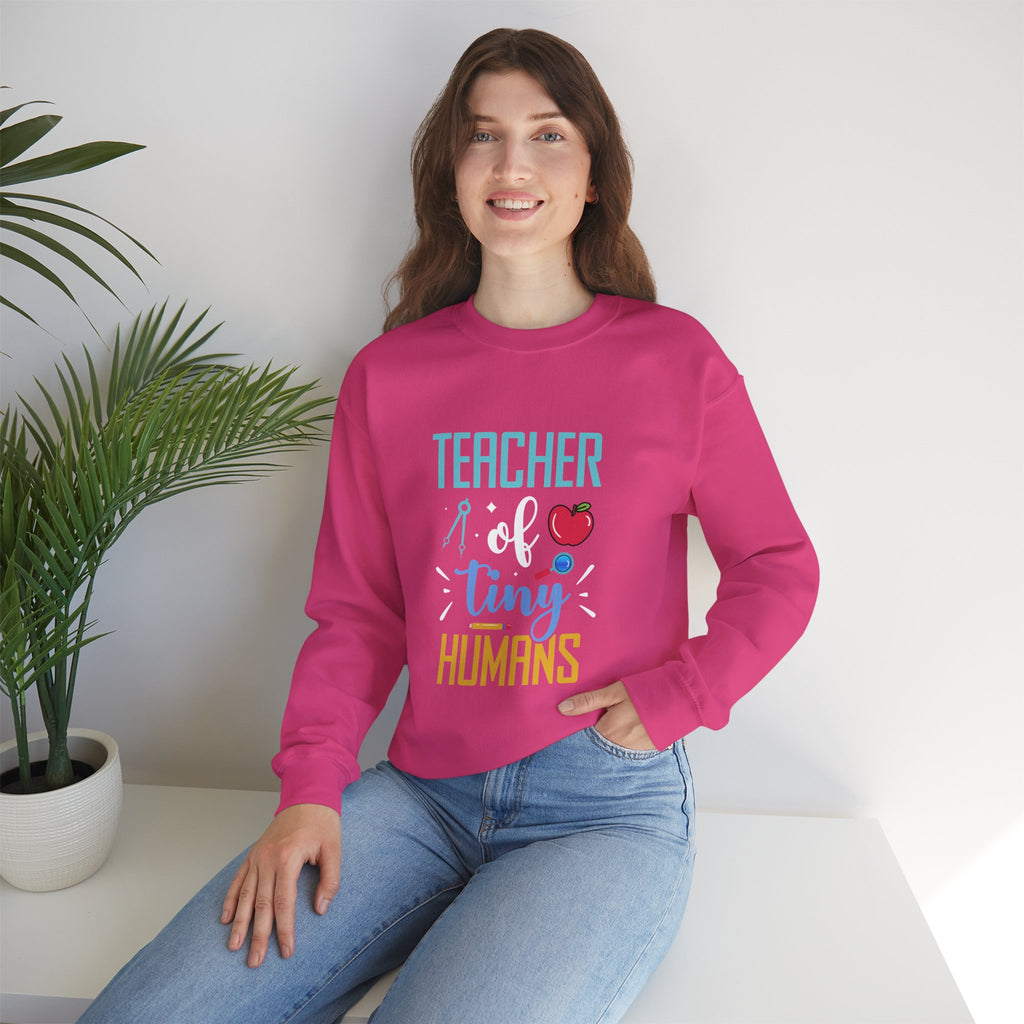 Teacher of Tiny Humans Sweatshirt — Funny Teacher Gift Appreciation Crewneck