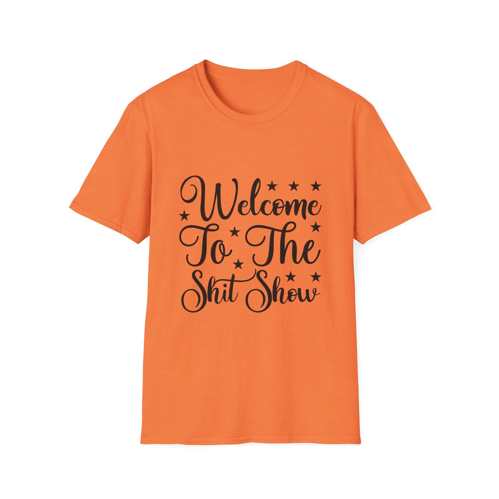 Welcome to the Shit Show T-Shirt